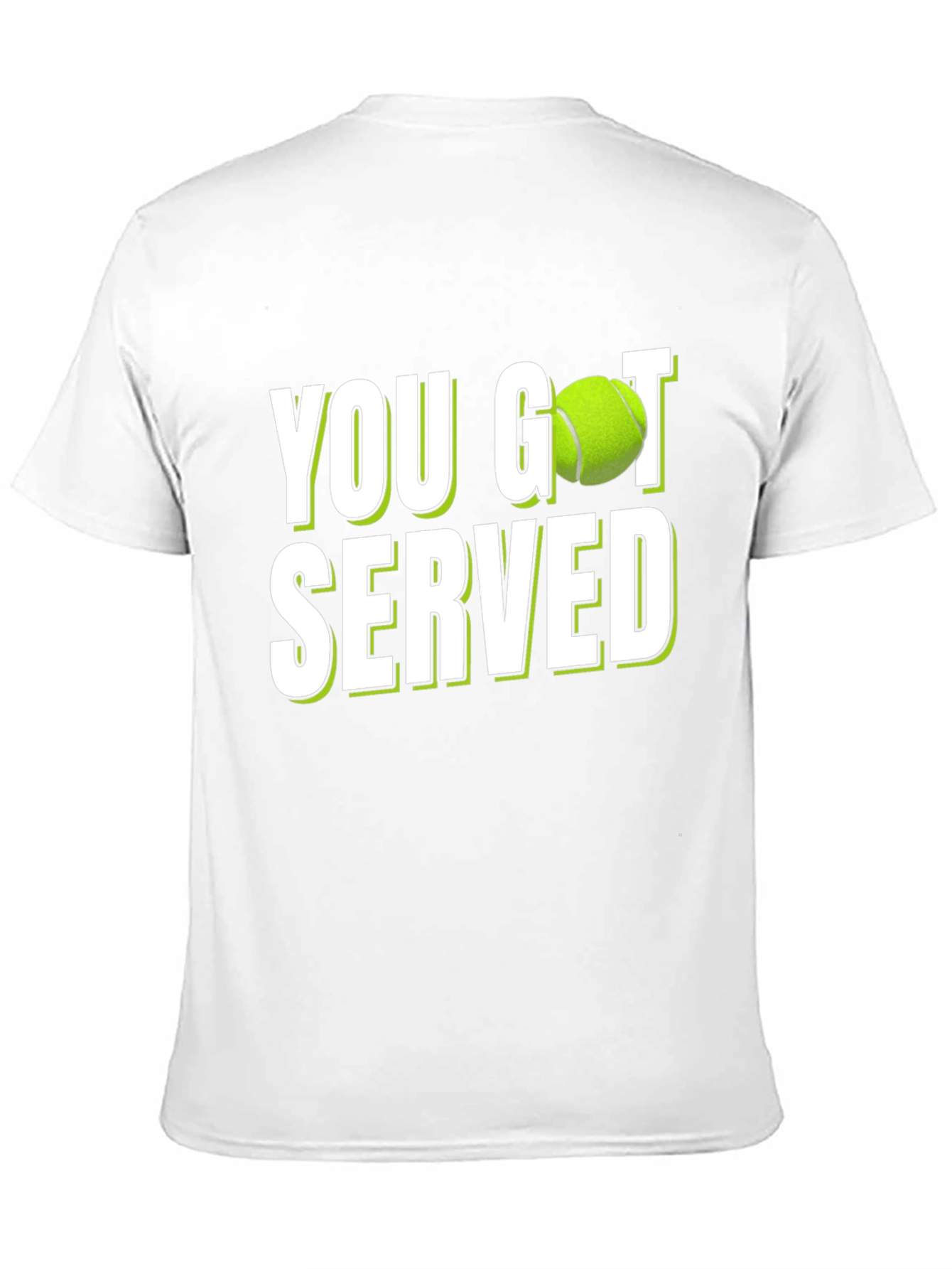 You Got Served Tennis T-Shirt - Novelty Design