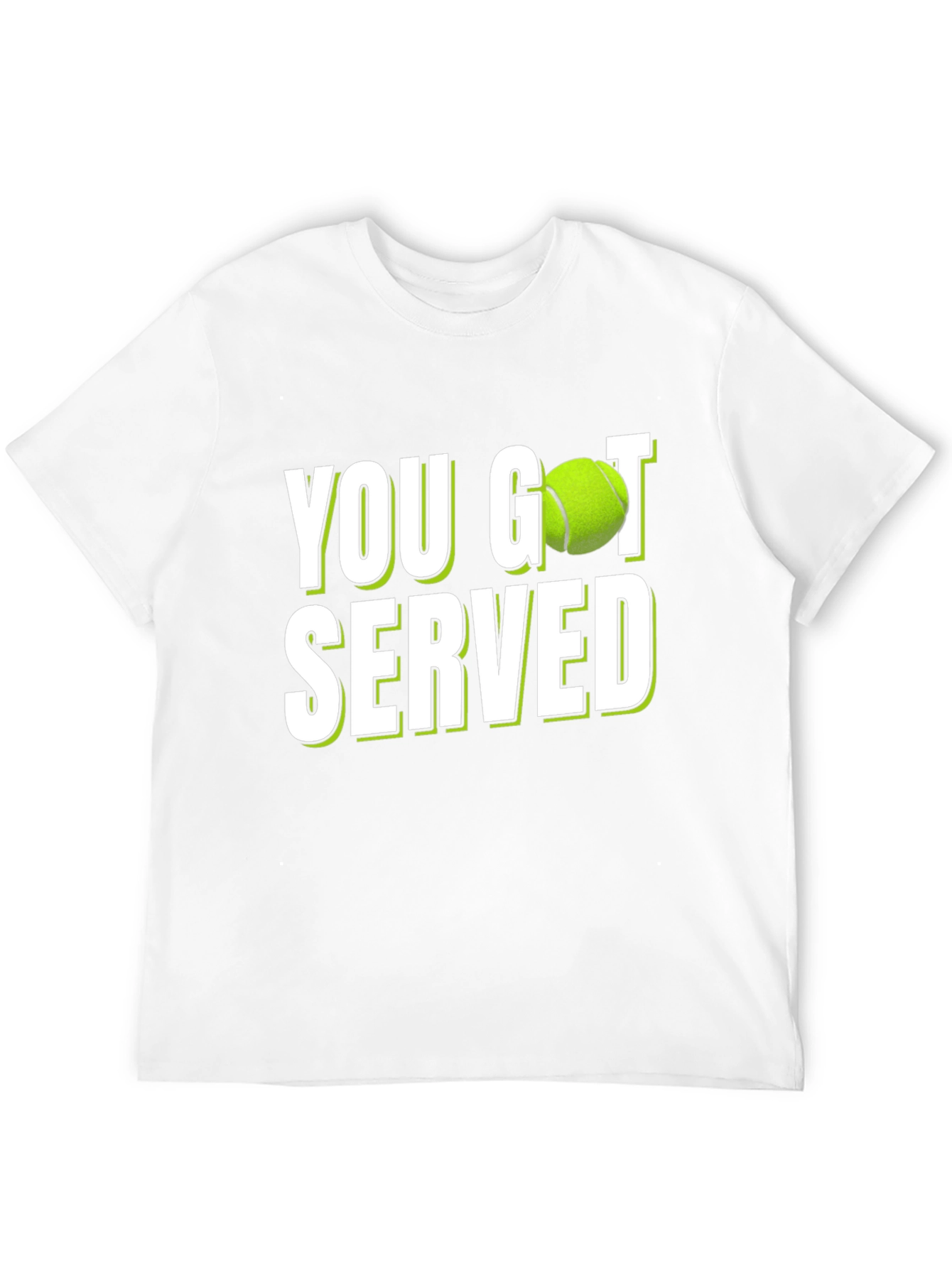 You Got Served Tennis T-Shirt - Novelty Design