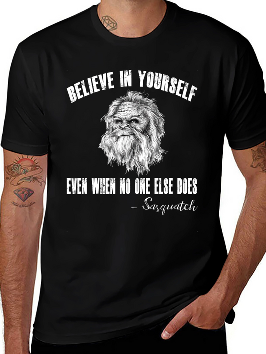 Believe In Yourself Sasquatch Black T-Shirt
