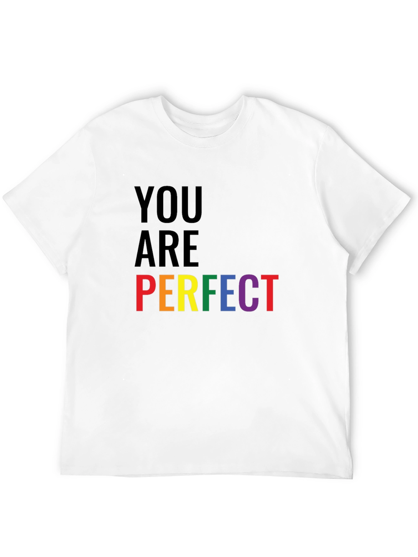 You Are Perfect Pride T-Shirt - Black