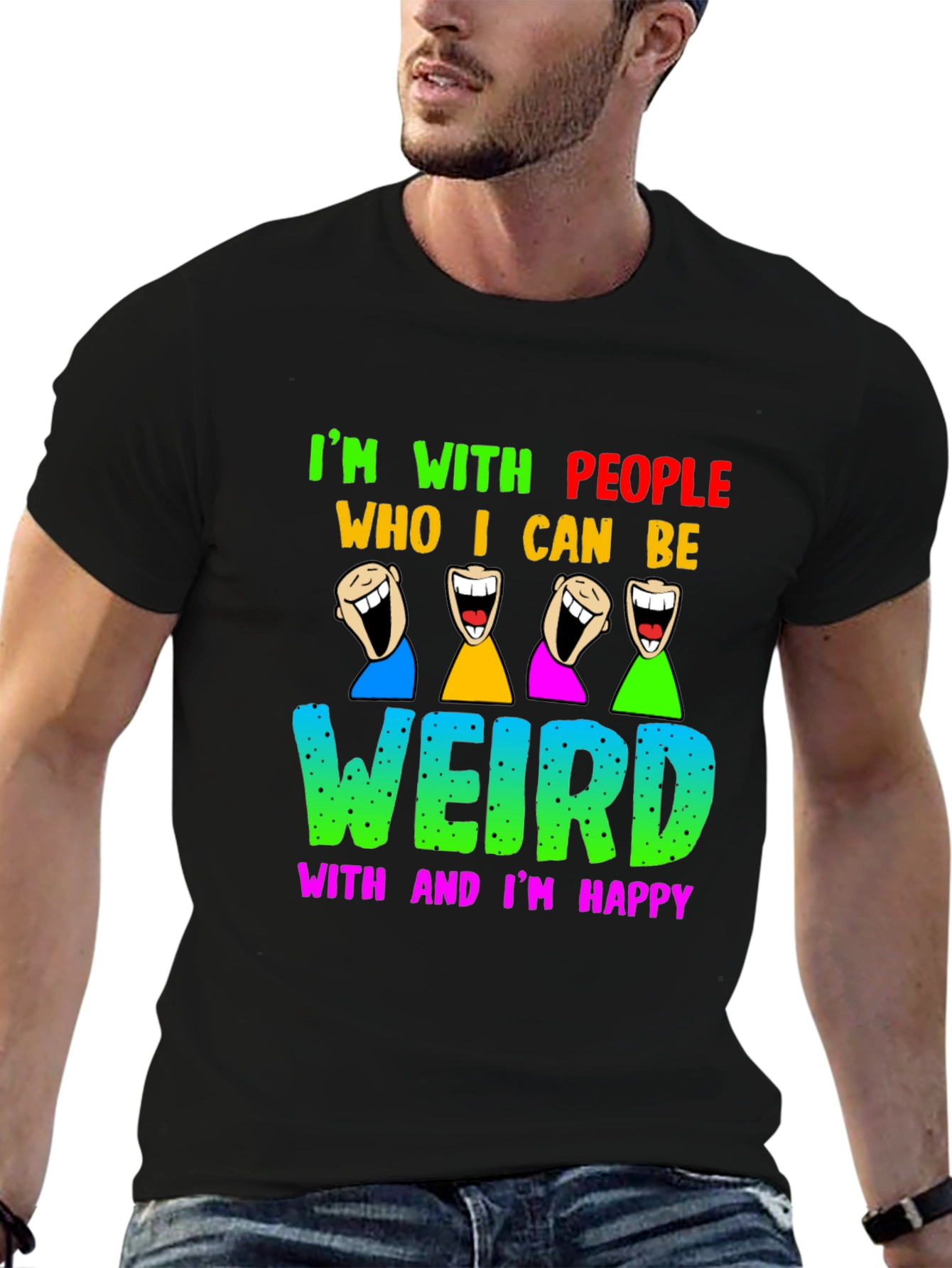 Im With People I Can Be Weird With T-Shirt