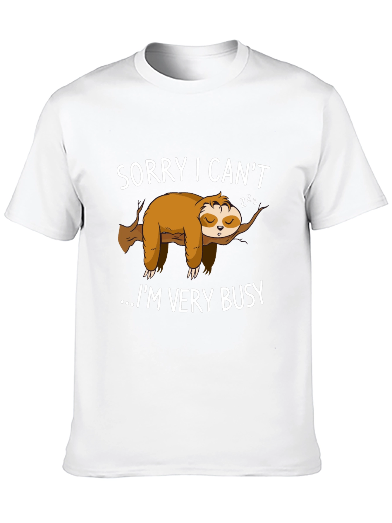 Lazy Sloth Graphic T-Shirt - Sorry I Cant...