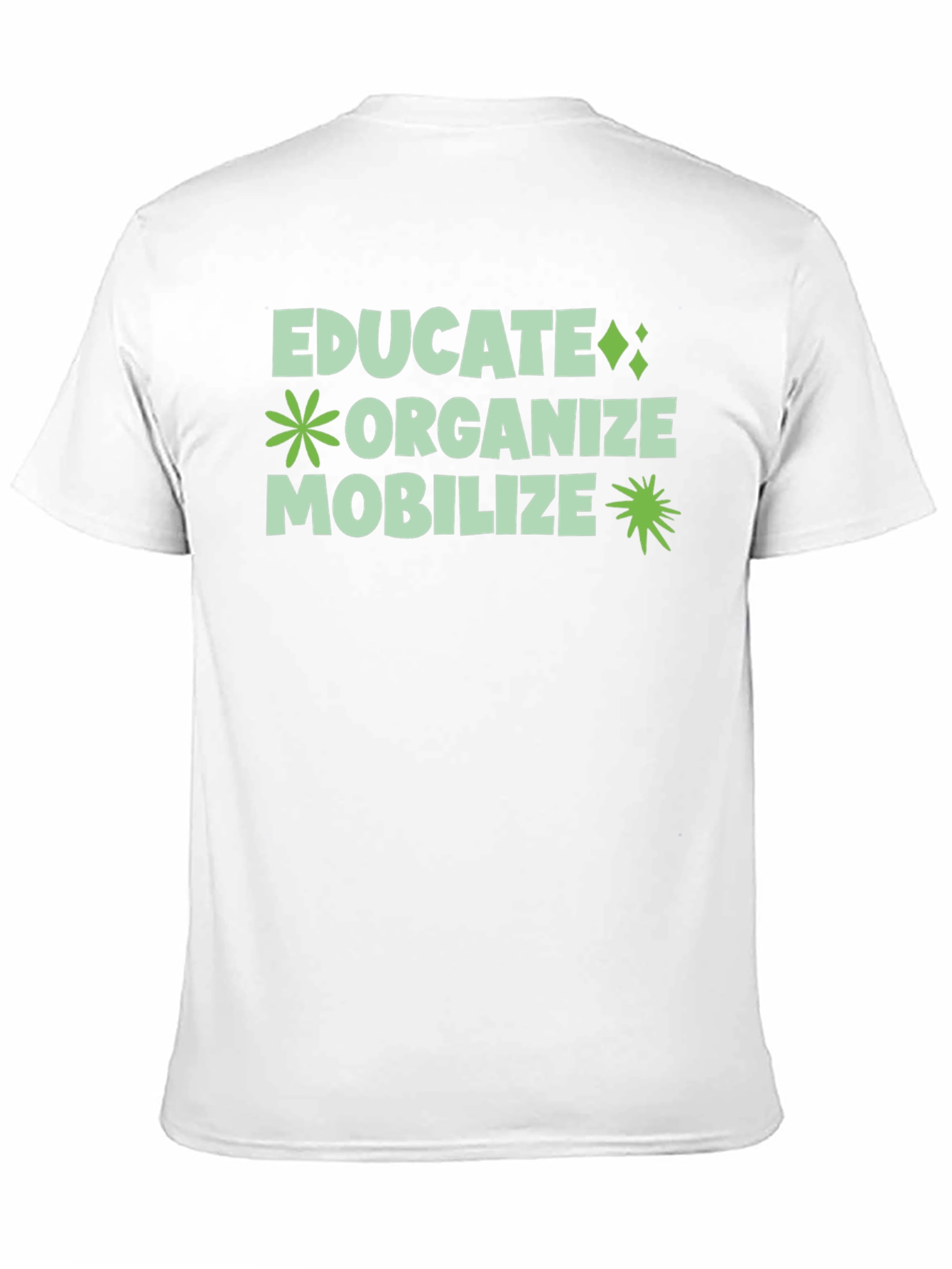 Educate Organize Mobilize Graphic Tee