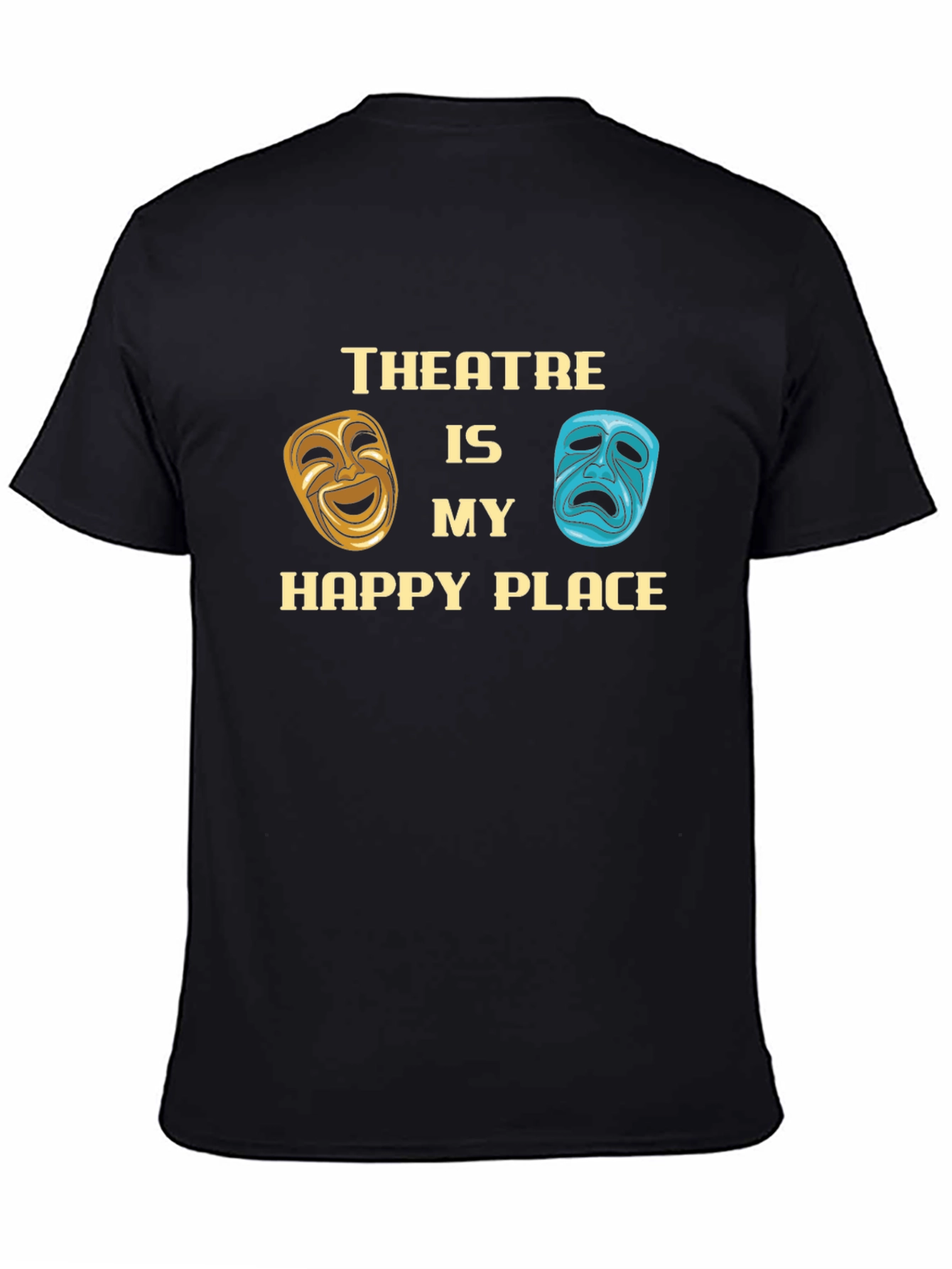 Theatre is My Happy Place T-Shirt