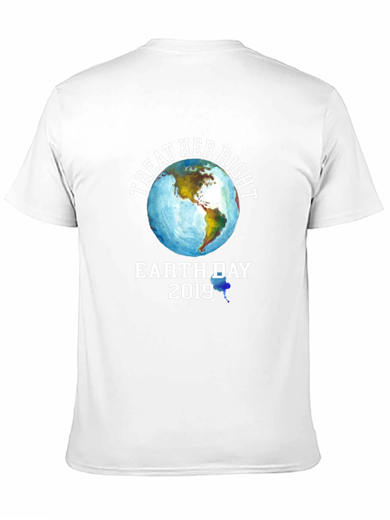 Treat Her Right Earth Day 2019 Graphic T-Shirt