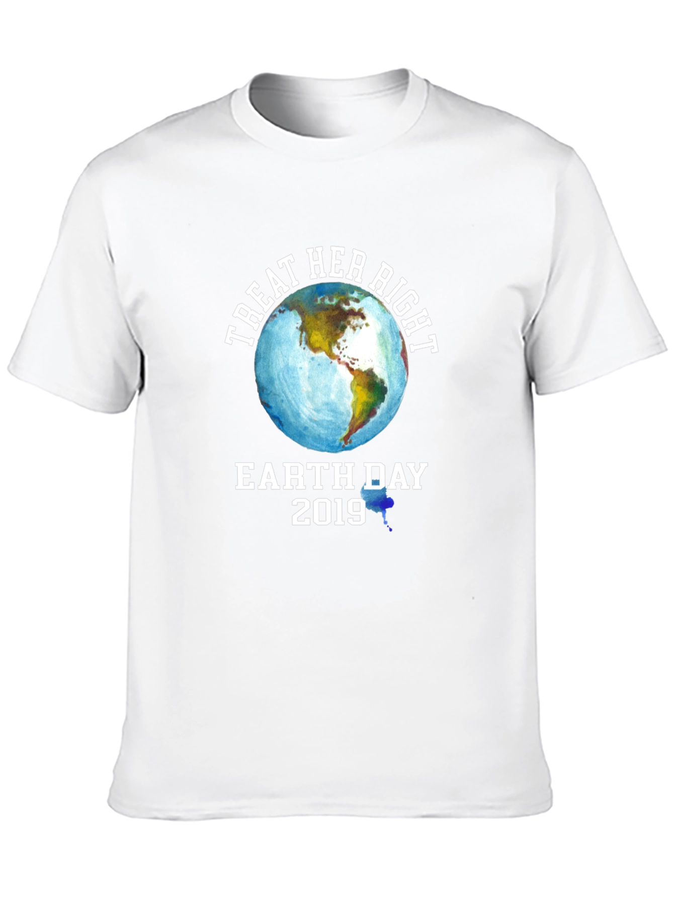 Treat Her Right Earth Day 2019 Graphic T-Shirt