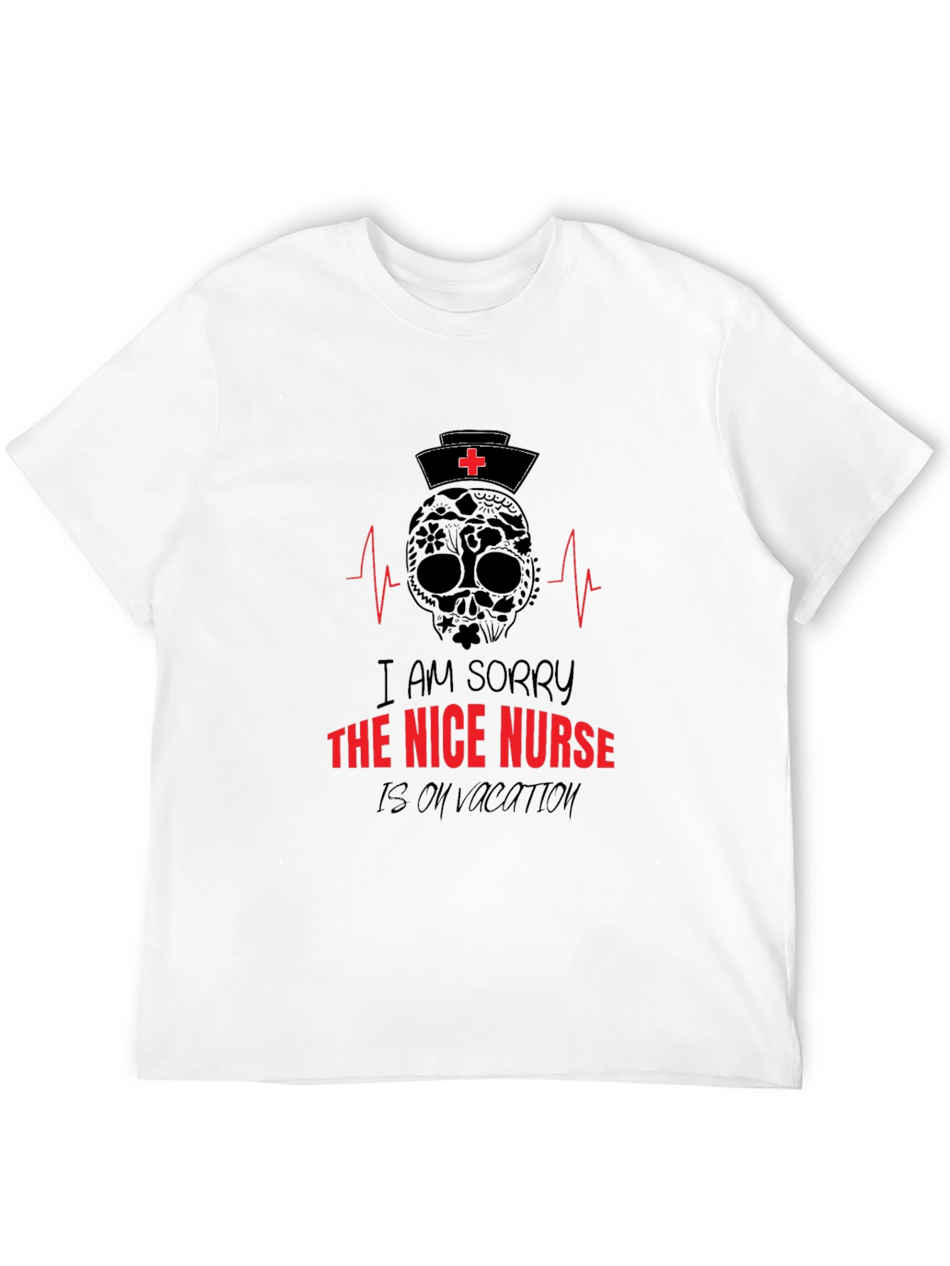 Nice Nurse on Vacation T-Shirt: Skull Graphic