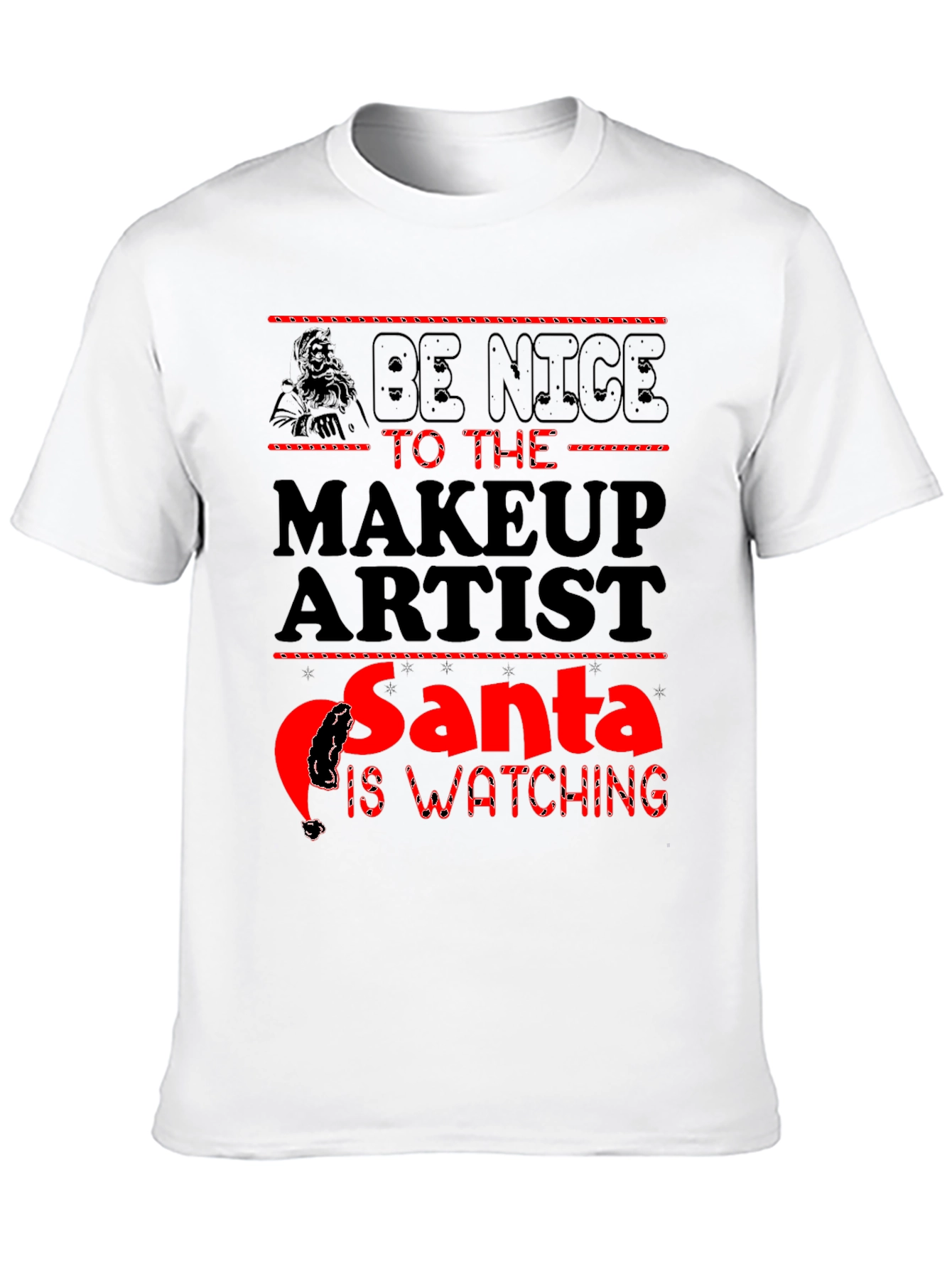 Makeup Artist Santa Watching T-Shirt