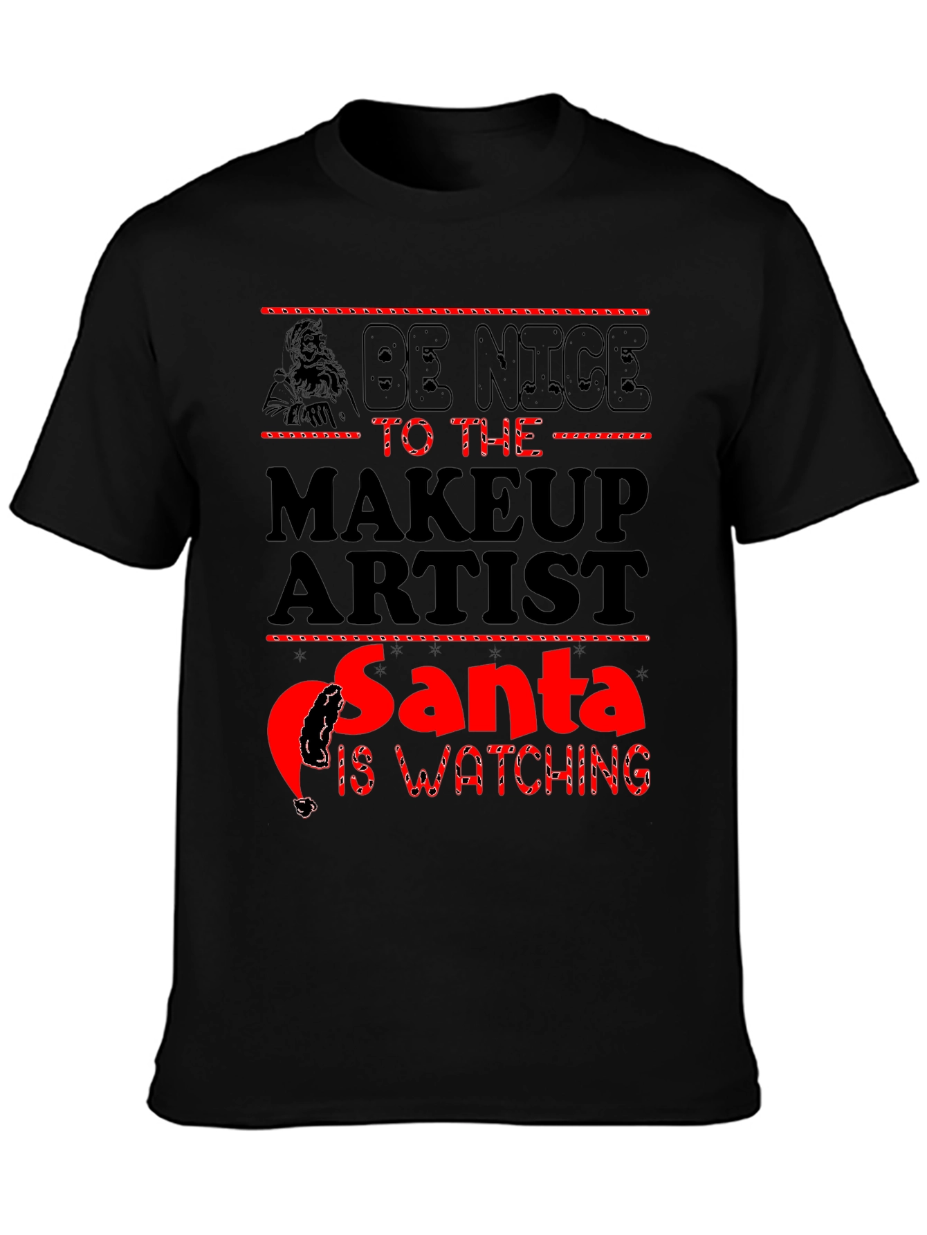Makeup Artist Santa Watching T-Shirt