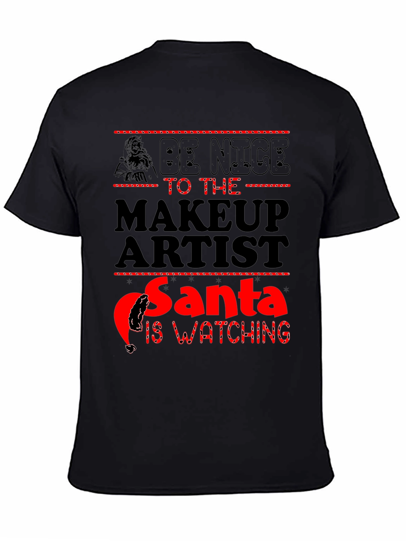Makeup Artist Santa Watching T-Shirt