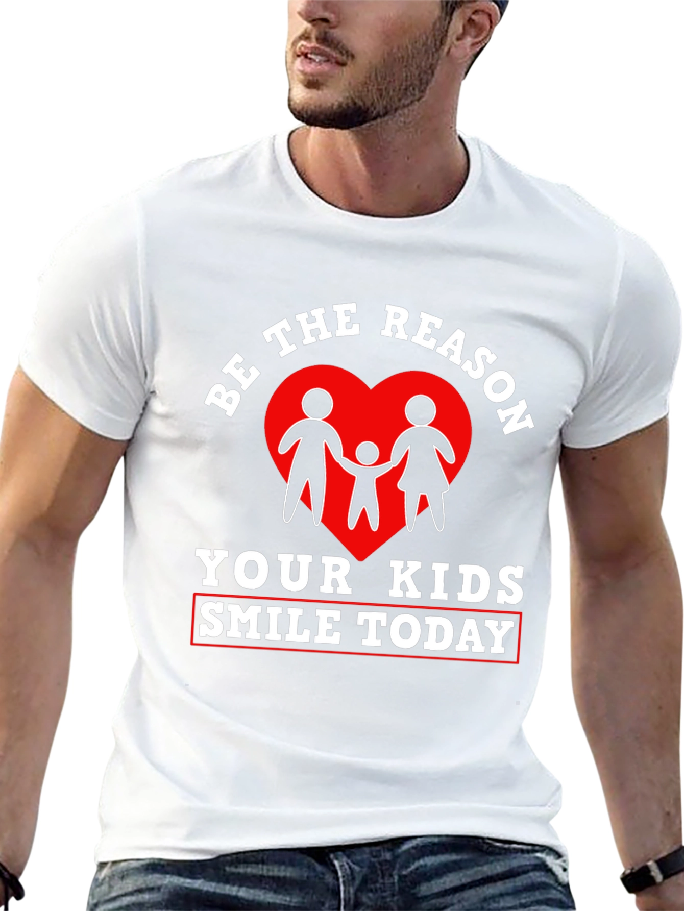 Be the Reason Your Kids Smile Today T-Shirt