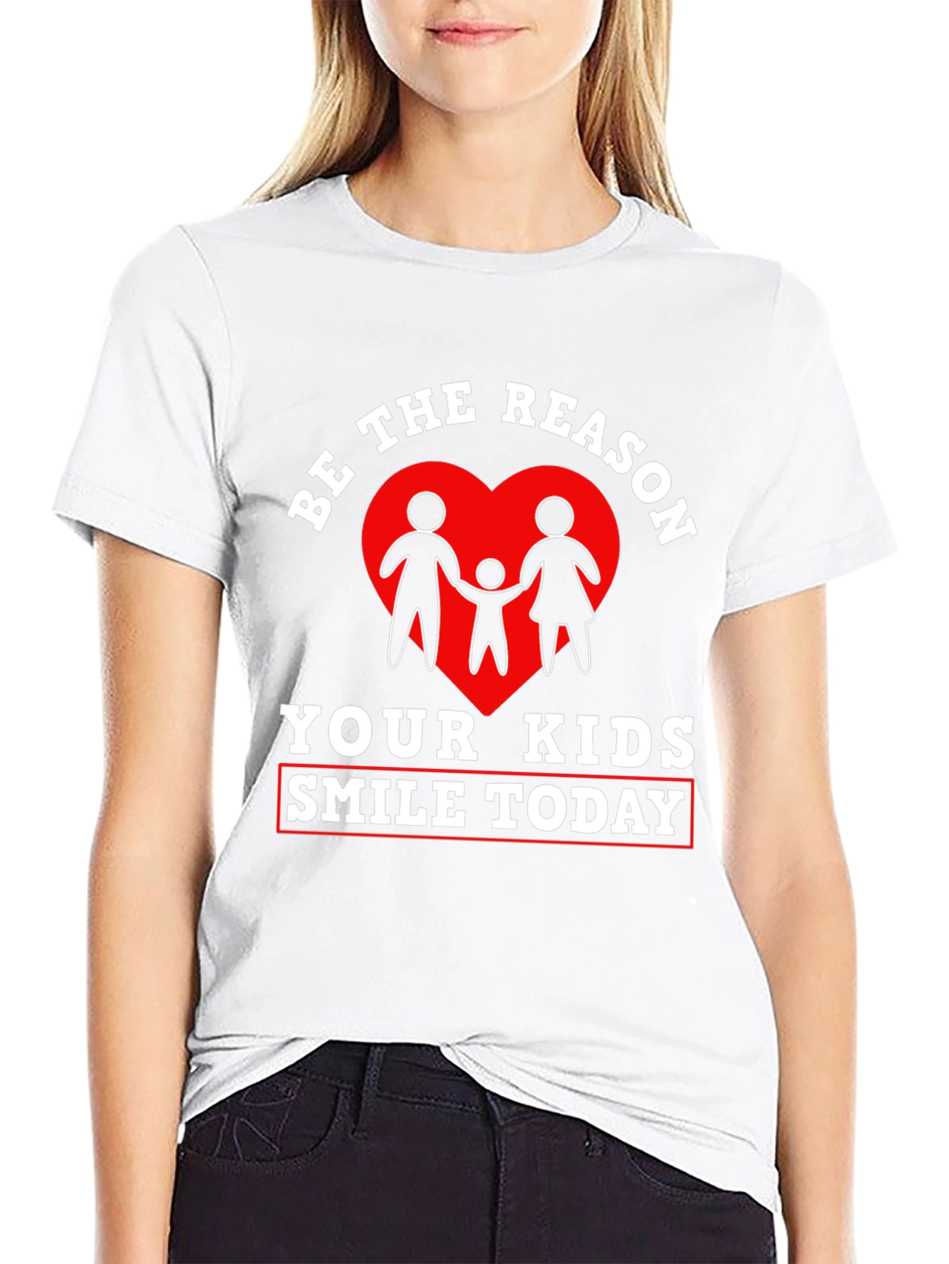 Be the Reason Your Kids Smile Today T-Shirt