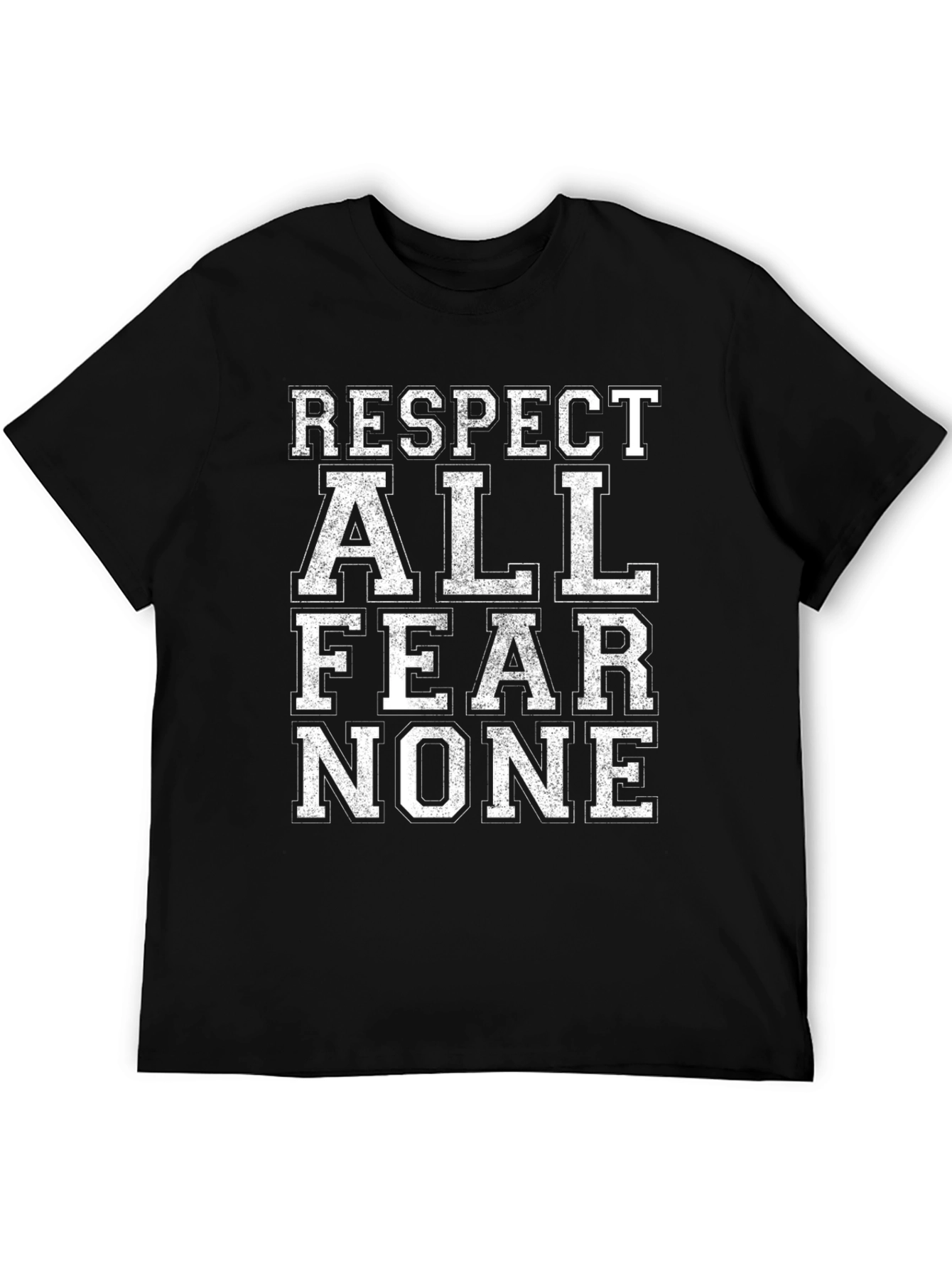 Respect All Fear None Graphic T-Shirt