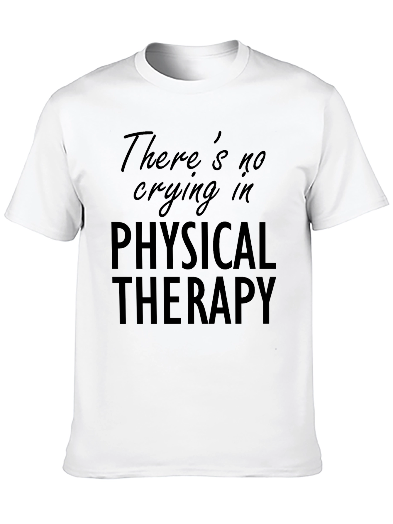 Funny Physical Therapy T-Shirt
