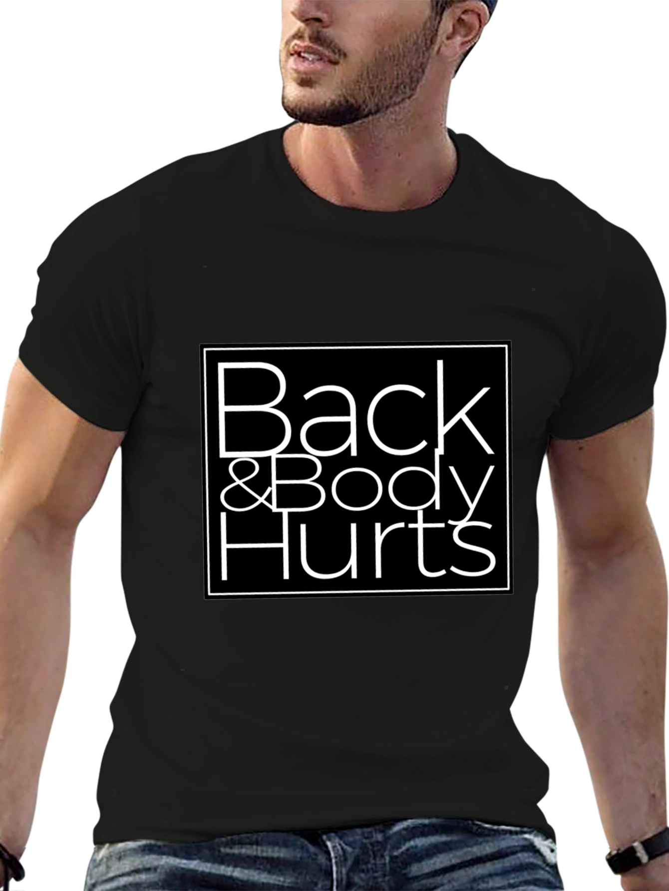 Back & Body Hurts Graphic T-Shirt