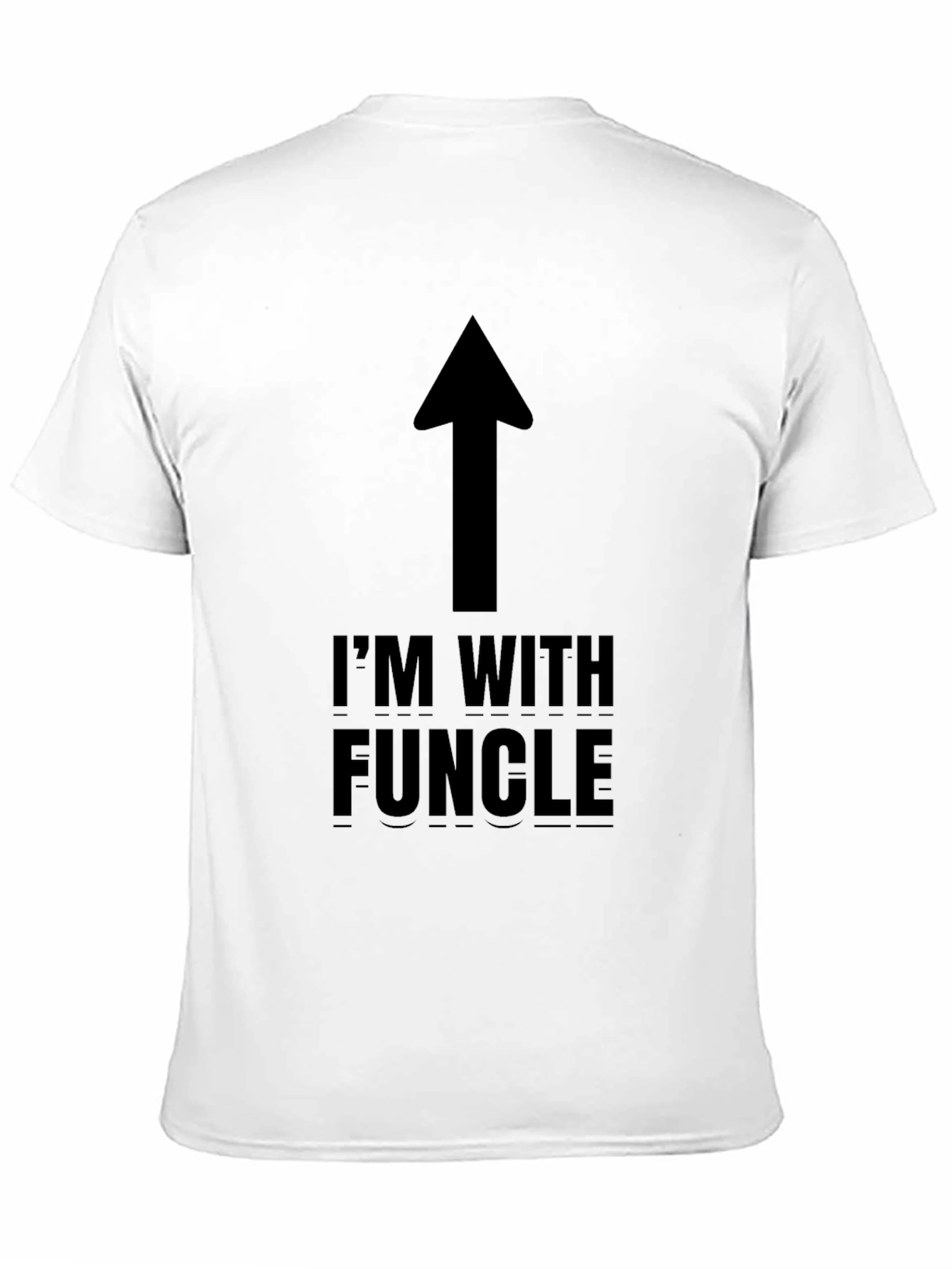 Im With Funcle T-Shirt - Funny Uncle Gift