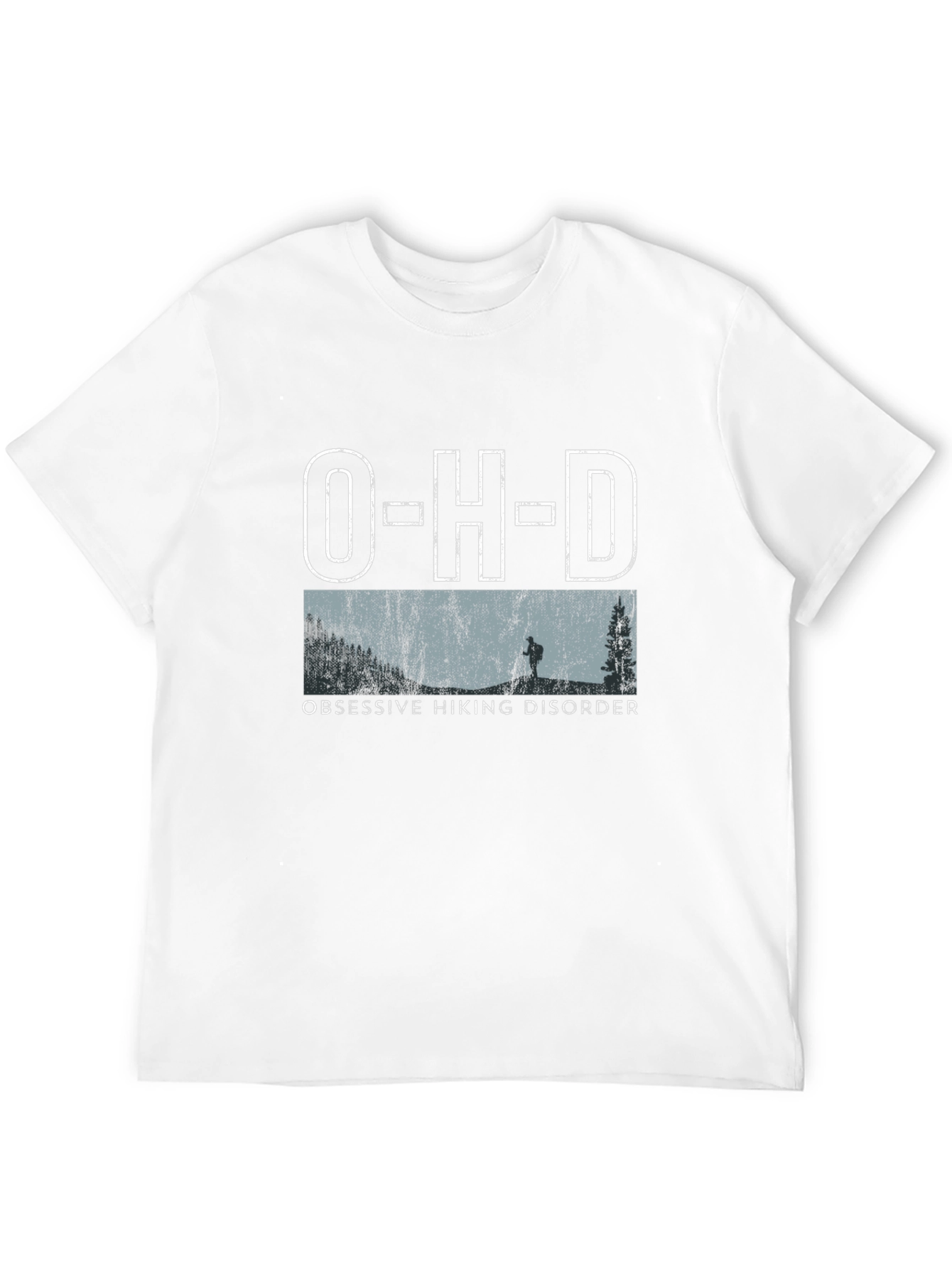 Obsessive Hiking Disorder T-Shirt