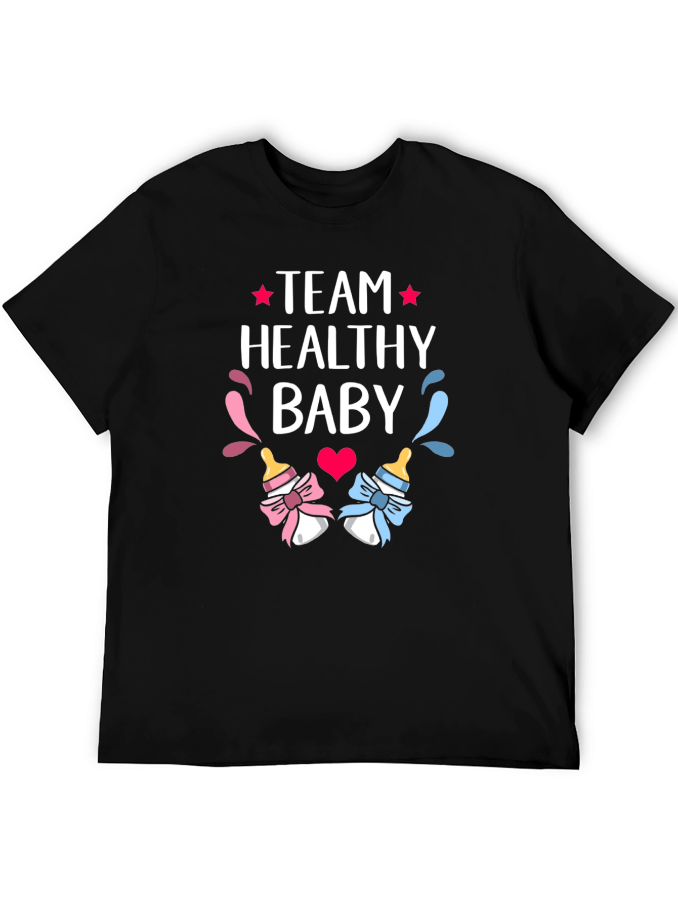 Team Healthy Baby Gender Reveal T-Shirt