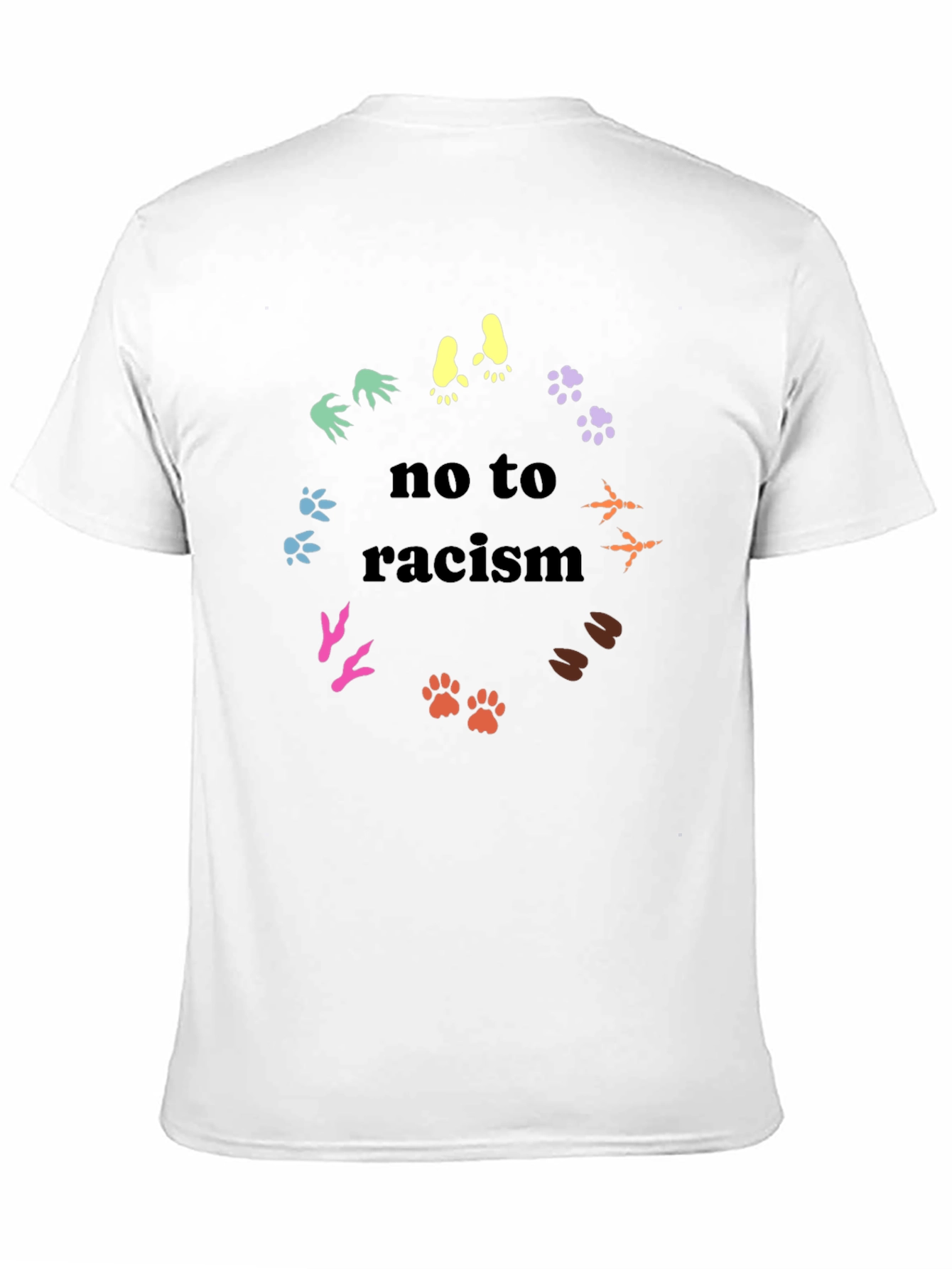 No To Racism T-Shirt - Animal Paw Prints