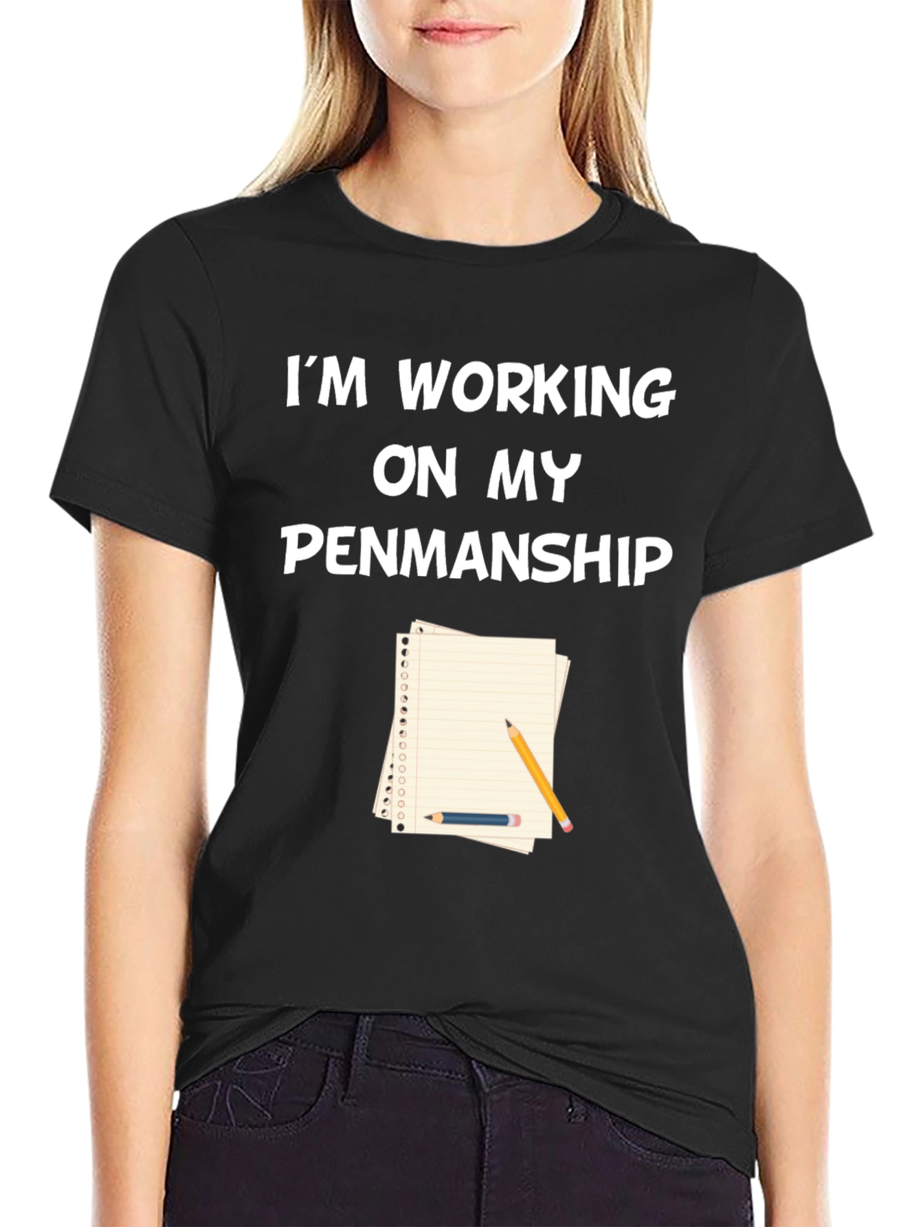 Working on My Penmanship Graphic Tee