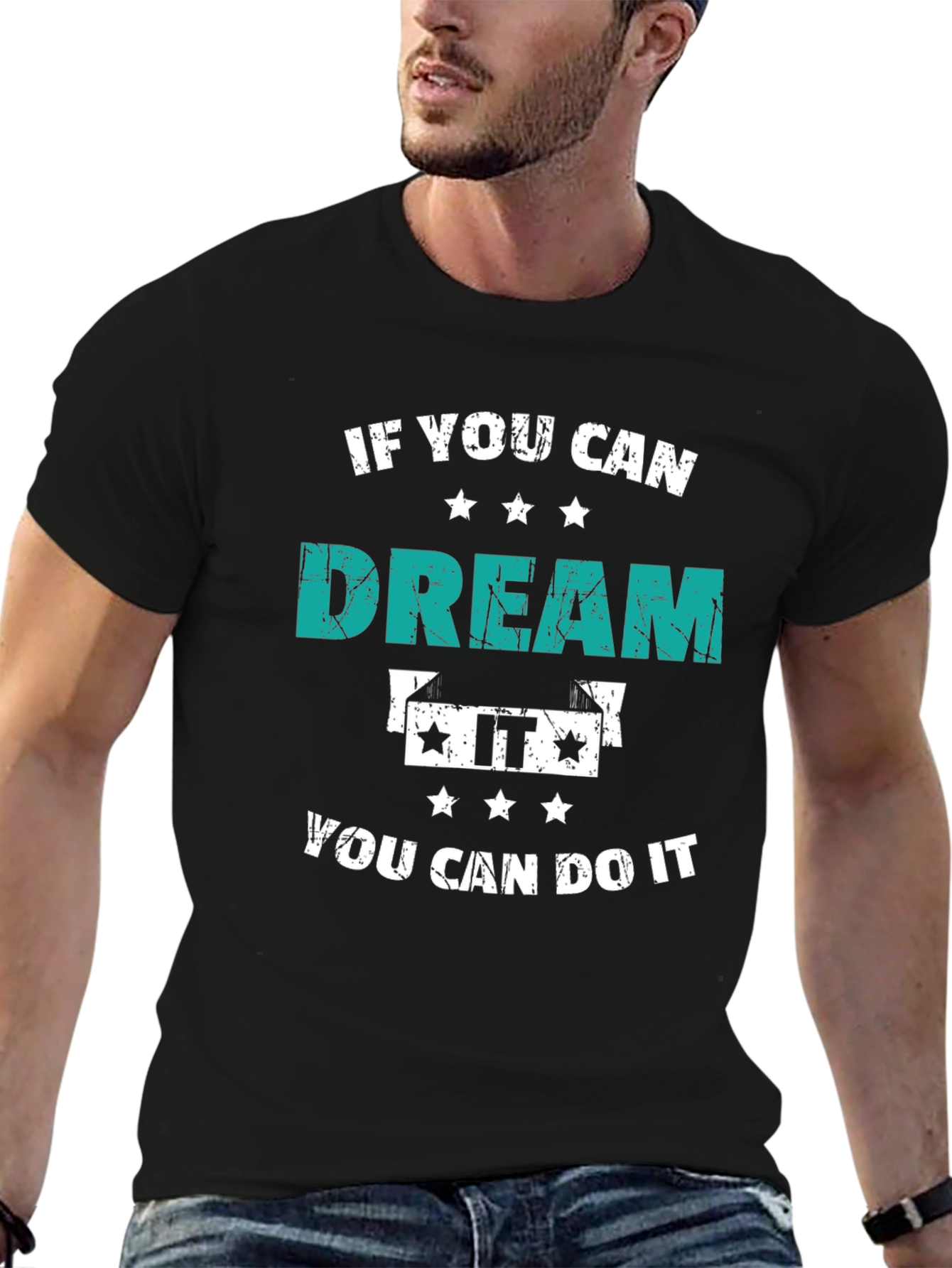 Dream It T-Shirt - Motivational Tee
