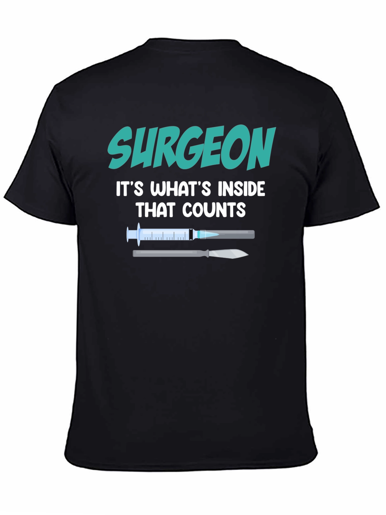 Surgeon Inside Counts T-Shirt - Medical Profession Tee