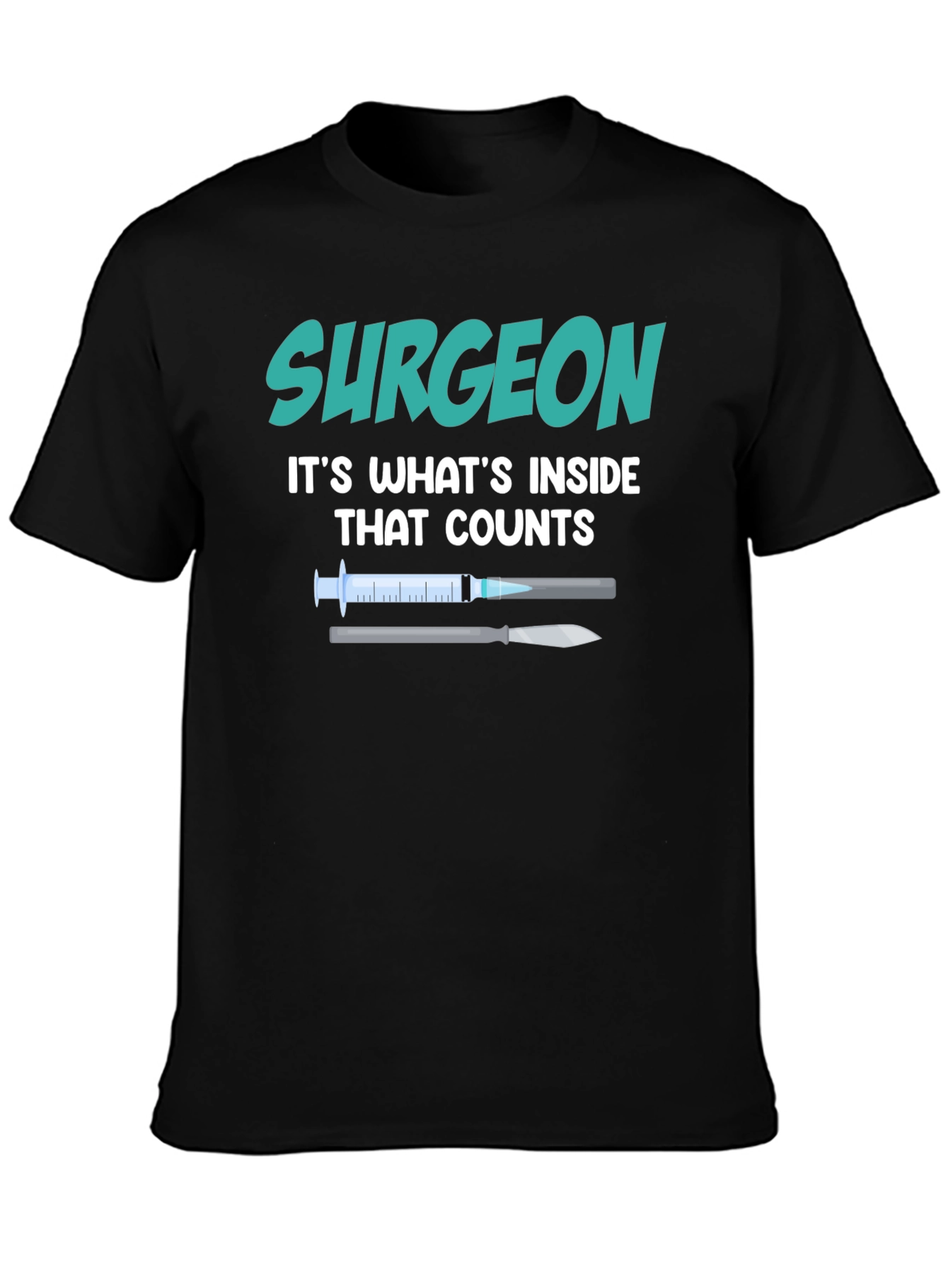 Surgeon Inside Counts T-Shirt - Medical Profession Tee