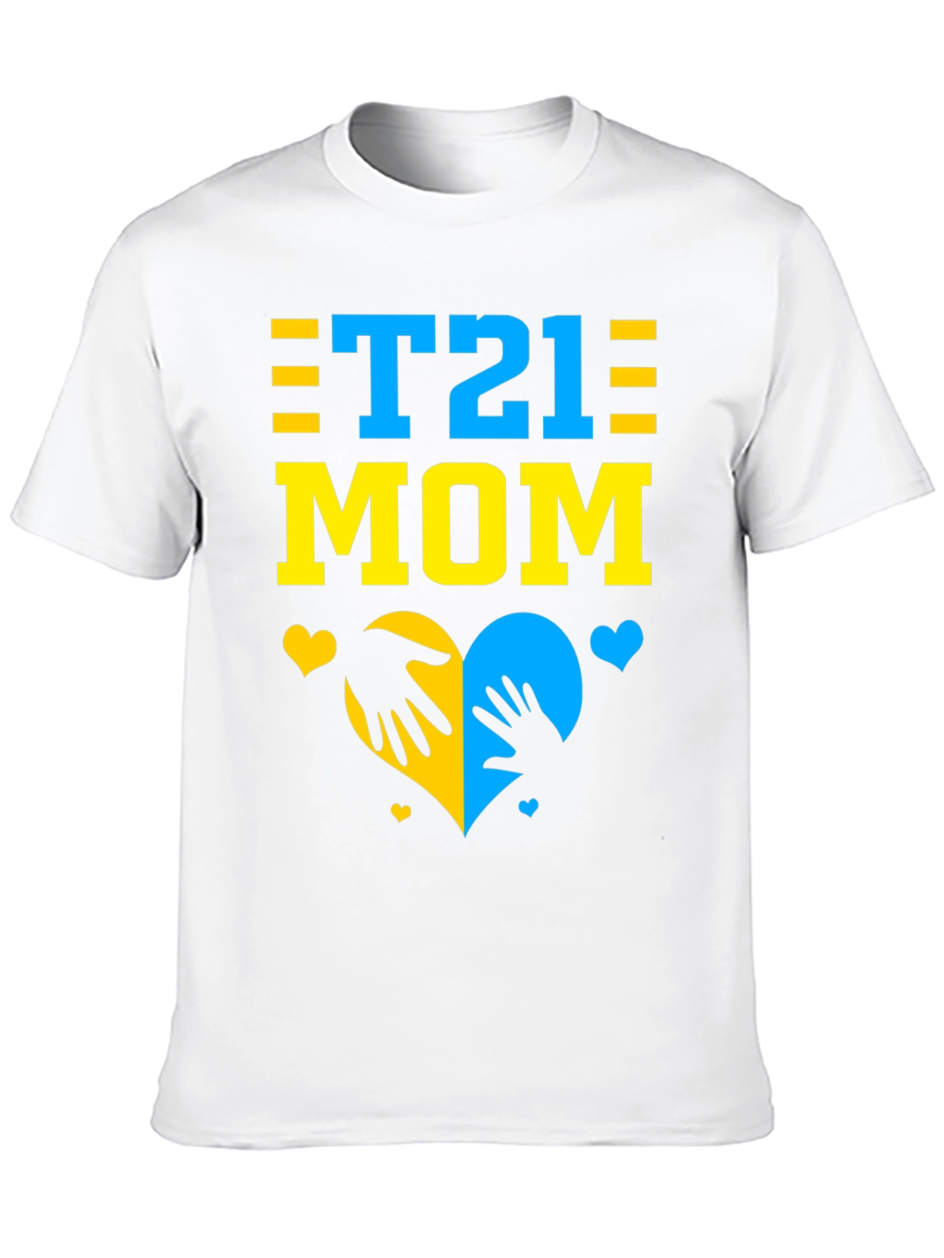 T21 Mom T-Shirt - Down Syndrome Awareness