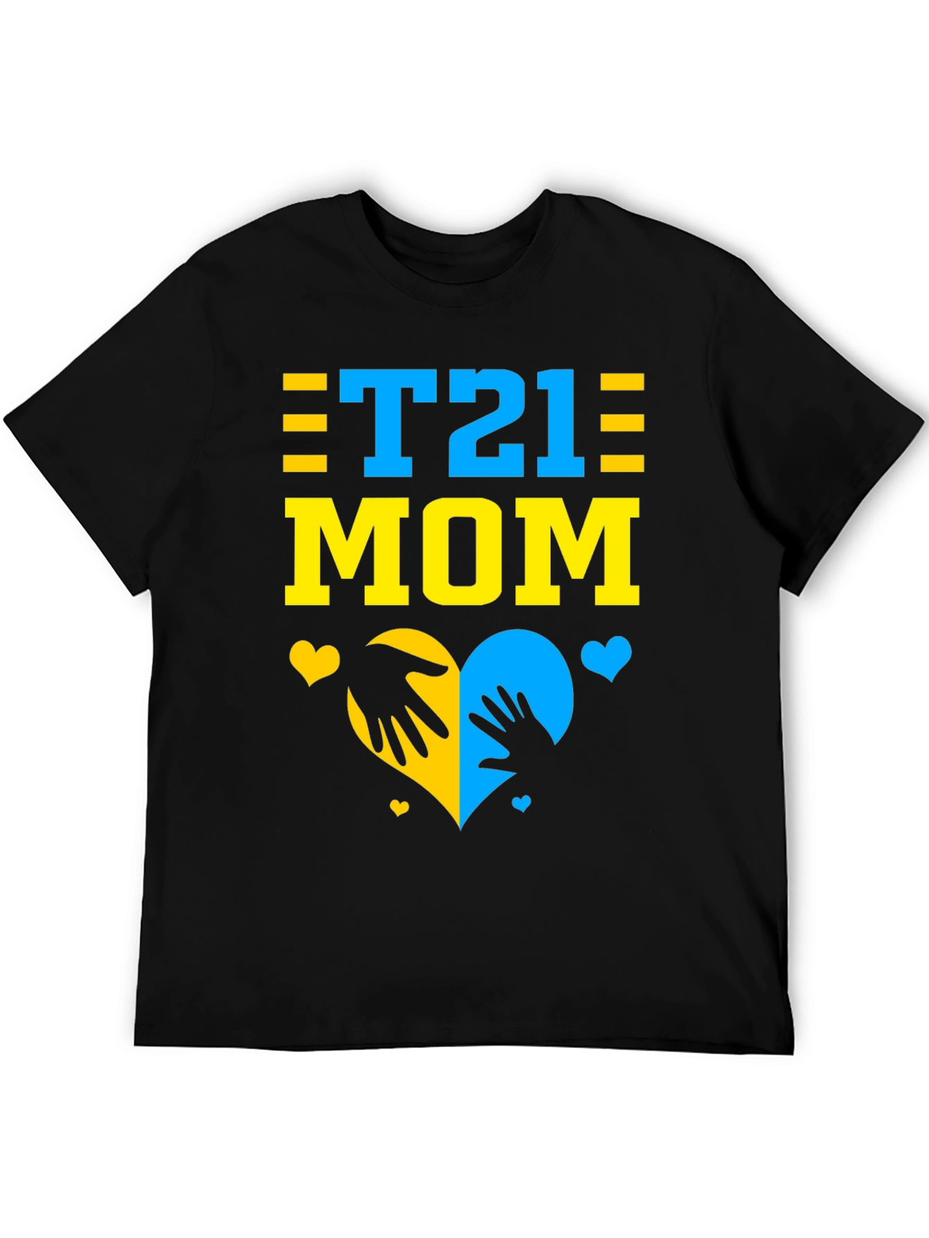T21 Mom T-Shirt - Down Syndrome Awareness