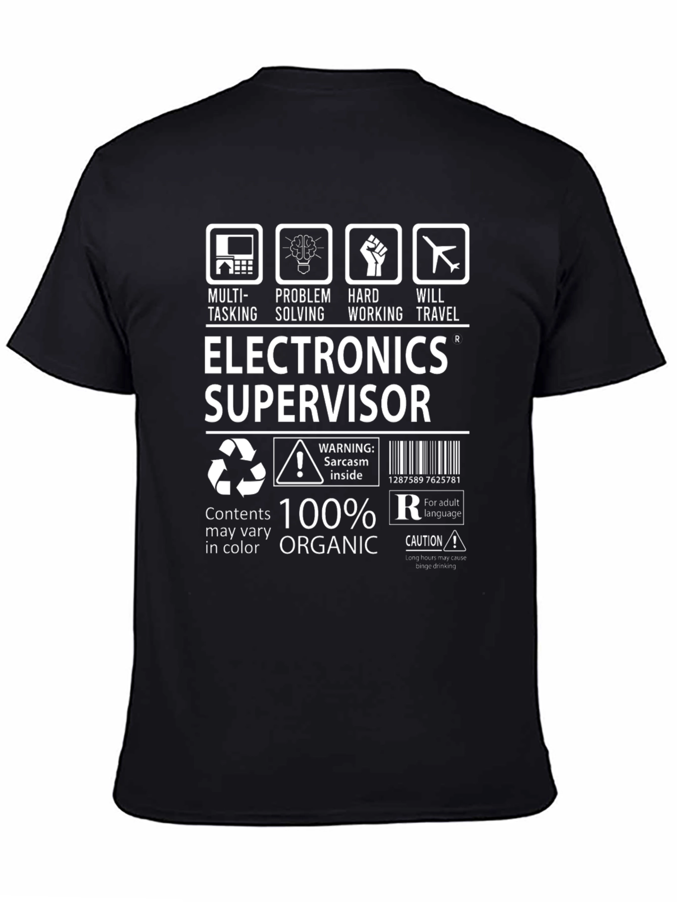Electronics Supervisor 100% Organic T-Shirt