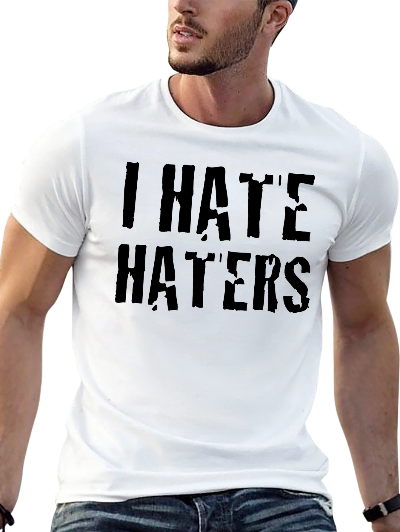 I Hate Haters Black Graphic T-Shirt