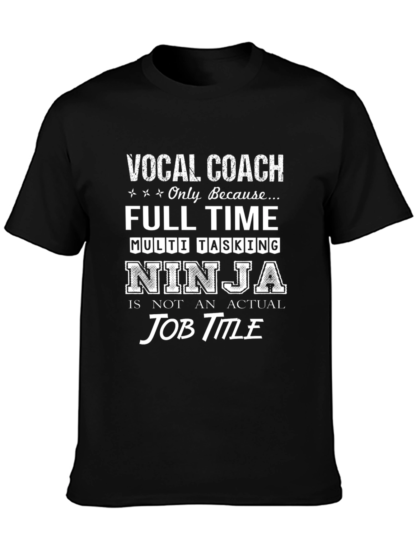 Vocal Coach Ninja T-Shirt