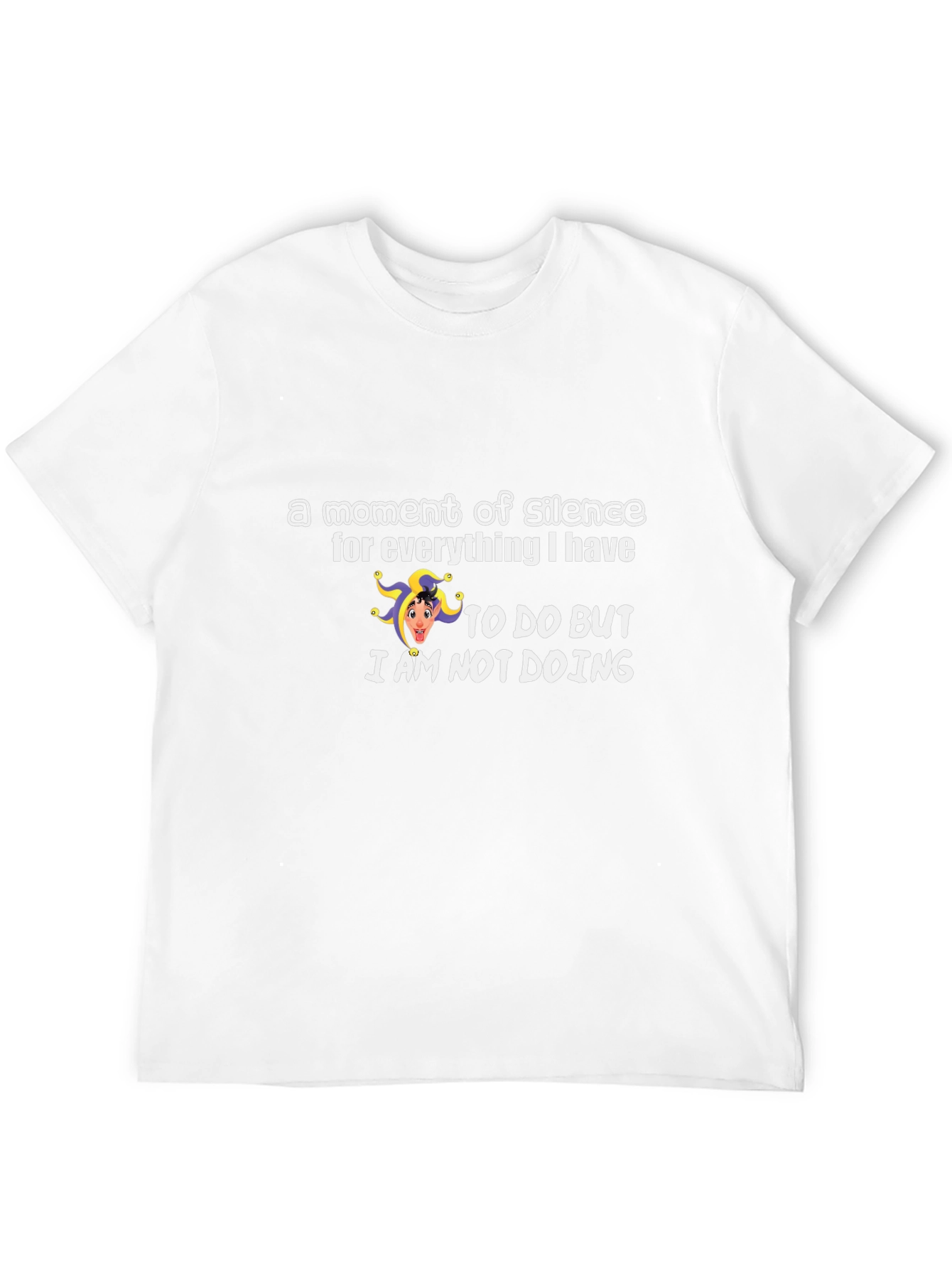 Funny Graphic T-Shirt - A Moment of Silence
