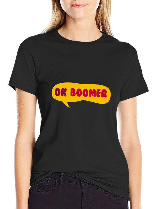 OK Boomer Graphic Tee - Trendy Slogan T-Shirt