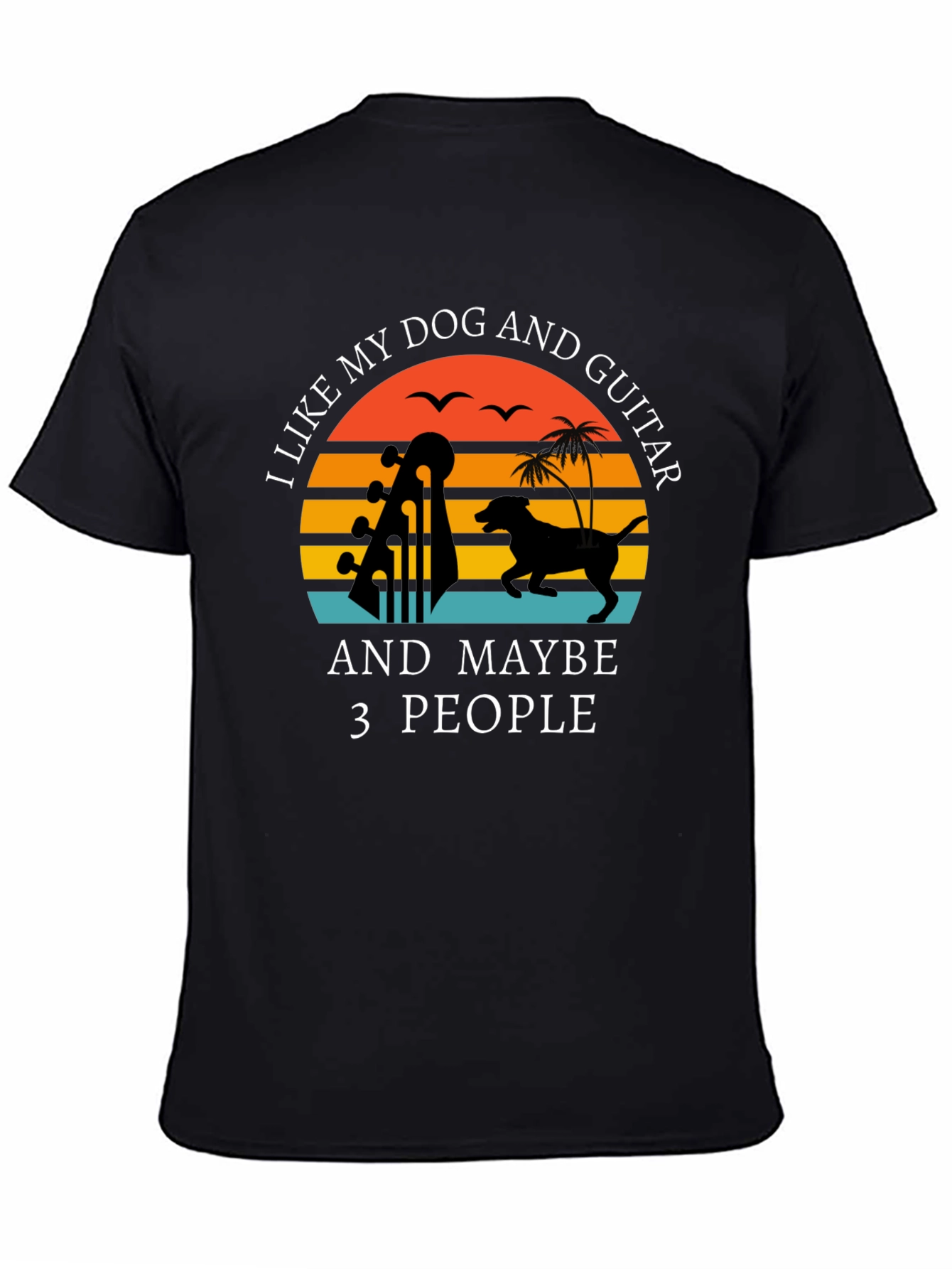 Dog and Guitar Lover T-Shirt - Funny Sarcastic Tee