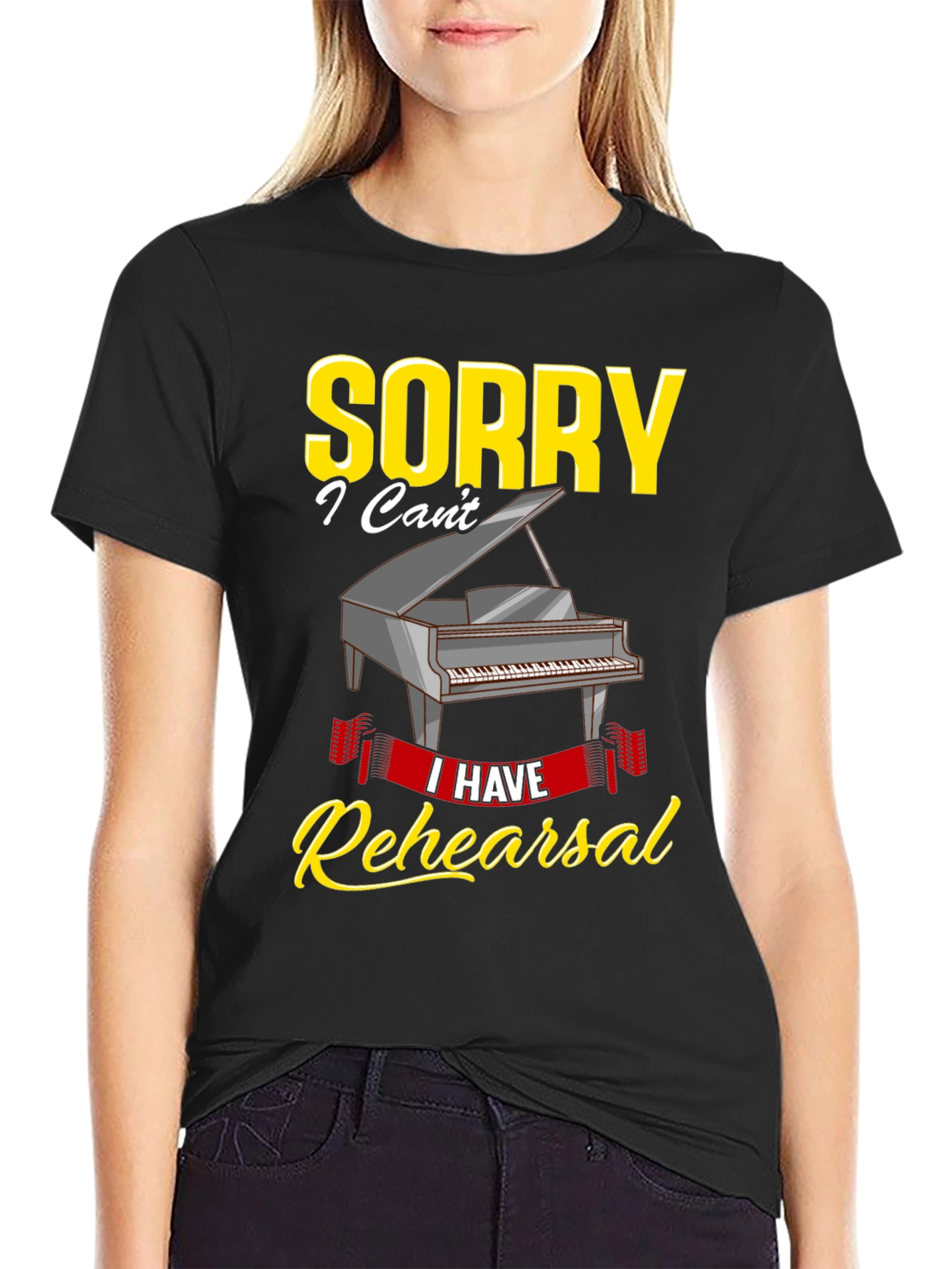 Sorry I Have Rehearsal T-Shirt - Piano Design