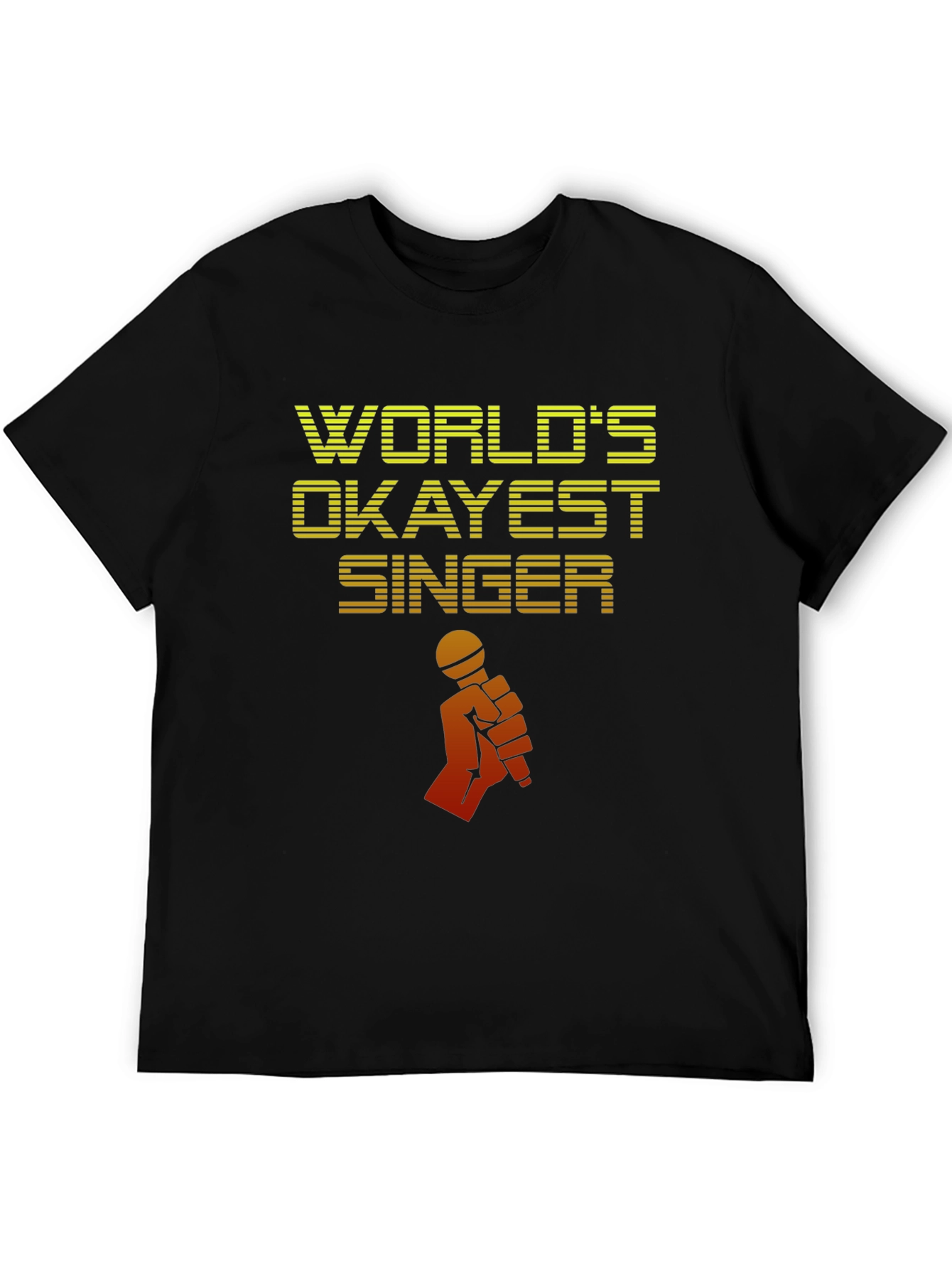 Worlds Okayest Singer T-Shirt - Novelty Graphic Tee