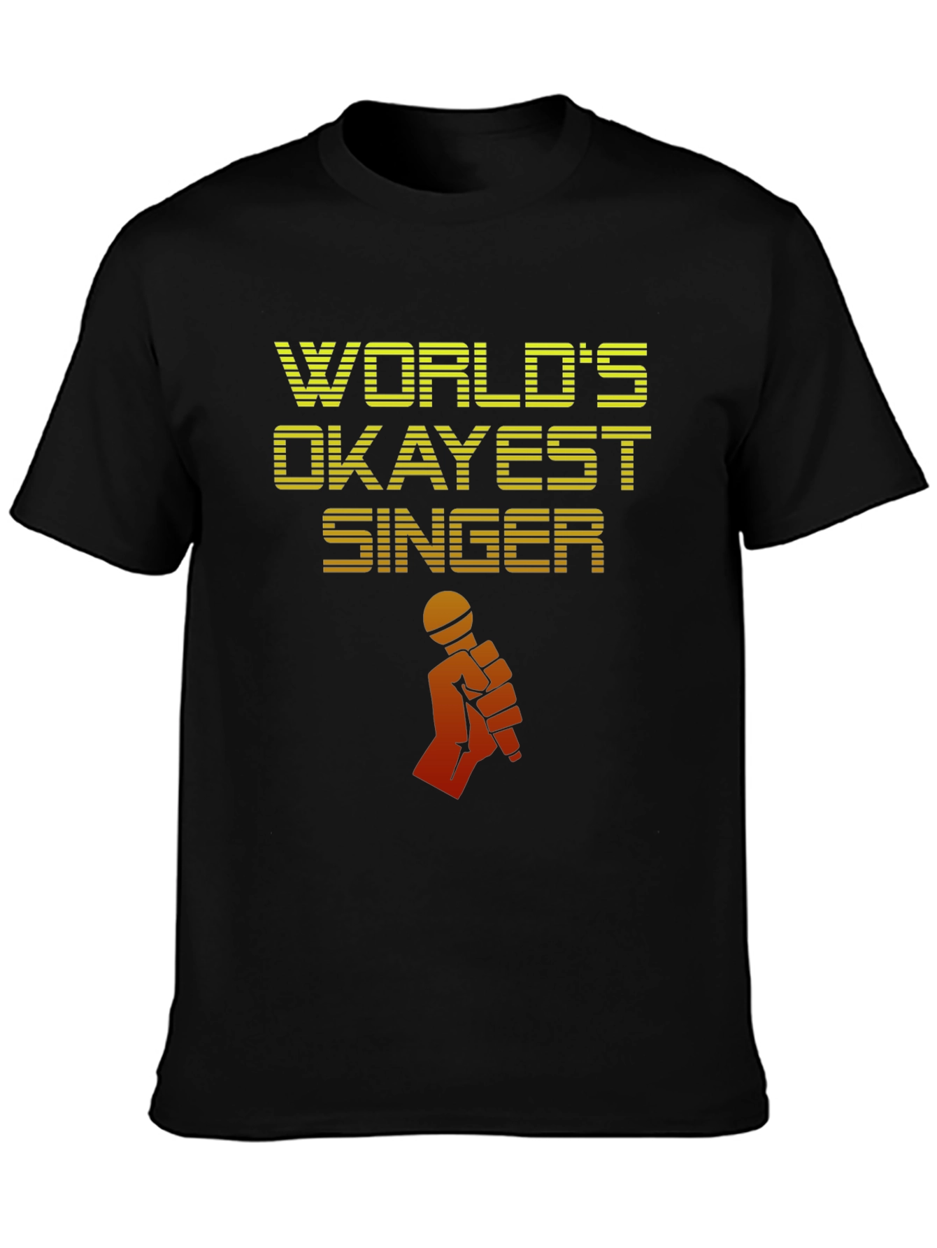 Worlds Okayest Singer T-Shirt - Novelty Graphic Tee