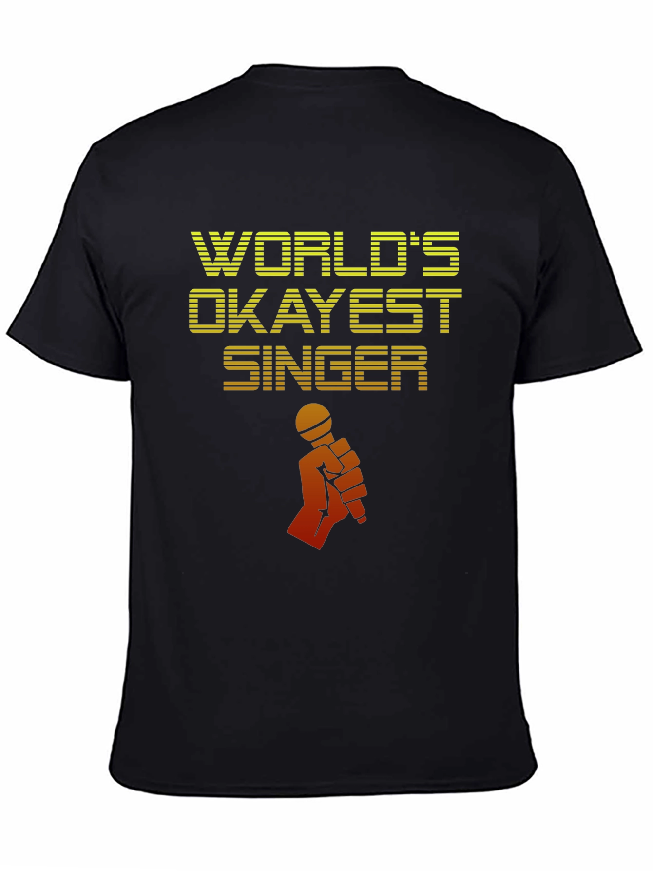Worlds Okayest Singer T-Shirt - Novelty Graphic Tee