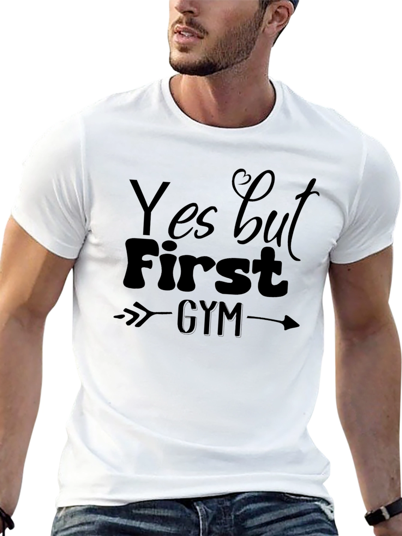 Yes But First Gym T-Shirt - Workout Apparel
