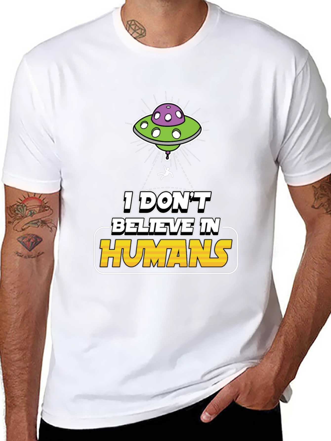 I Dont Believe In Humans Alien Graphic Tee
