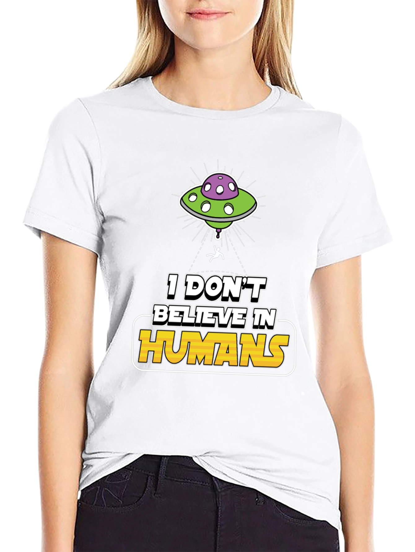 I Dont Believe In Humans Alien Graphic Tee