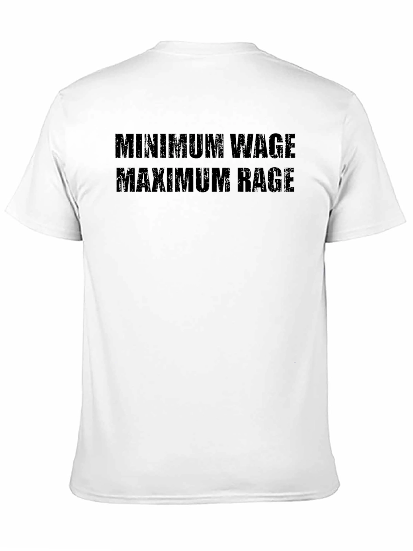 Minimum Wage Maximum Rage Graphic Tee