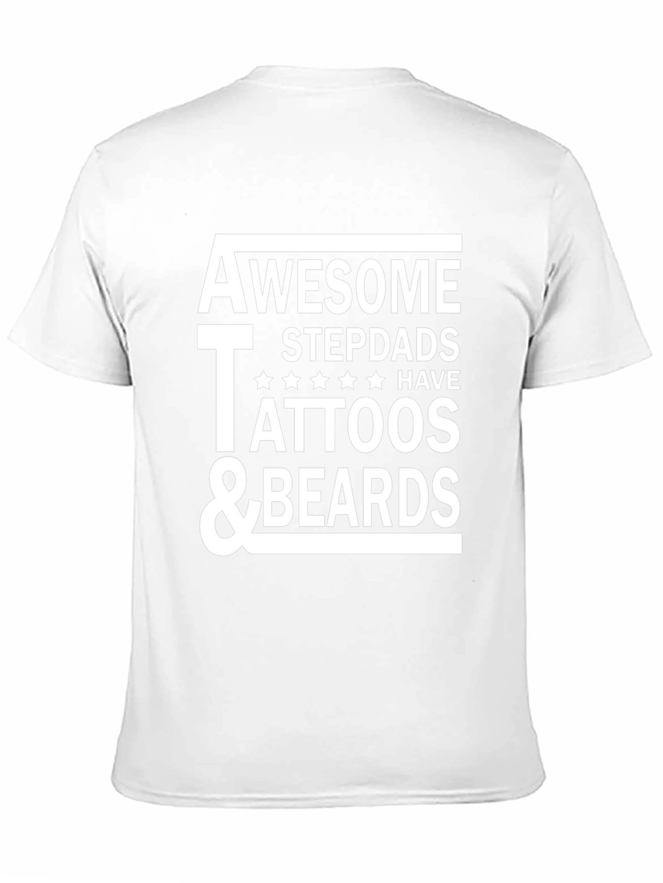 Awesome Stepdads Tattoos & Beards T-Shirt