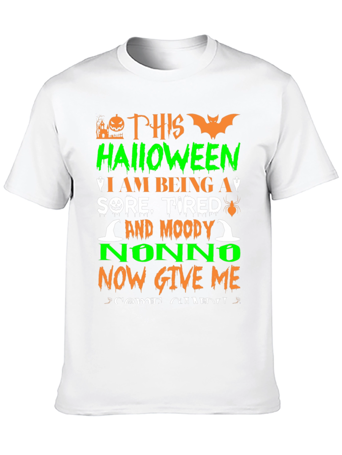 Halloween Nonno T-Shirt: Sore Tired & Moody