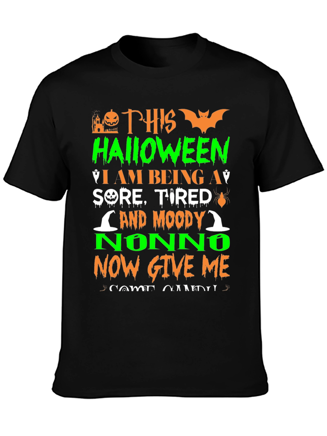 Halloween Nonno T-Shirt: Sore Tired & Moody