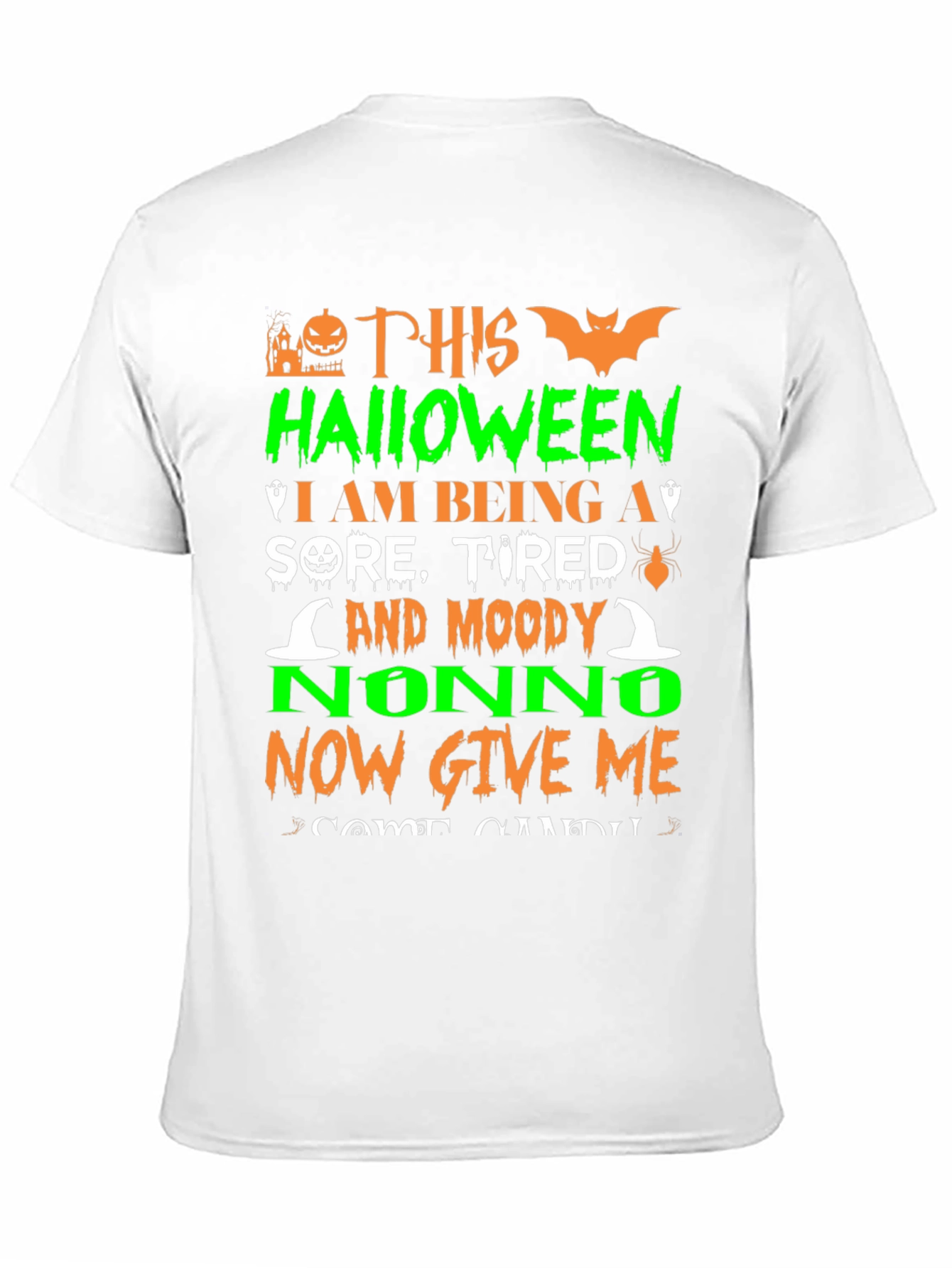 Halloween Nonno T-Shirt: Sore Tired & Moody