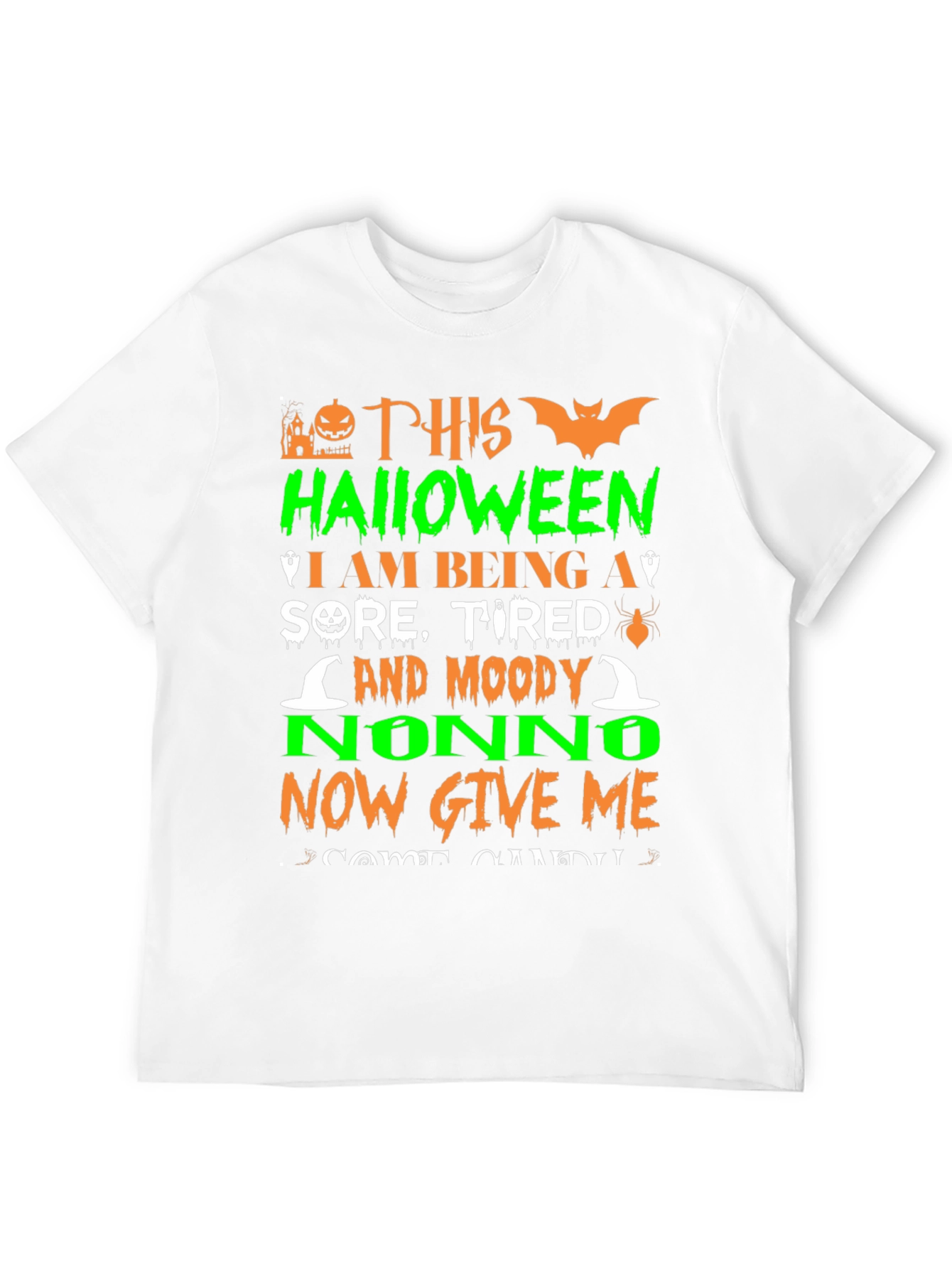 Halloween Nonno T-Shirt: Sore Tired & Moody