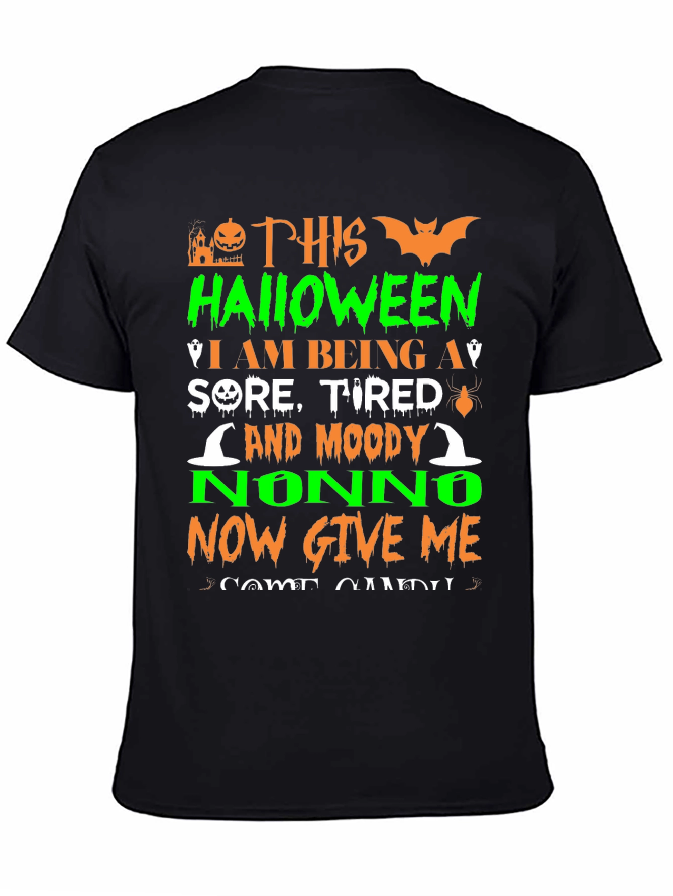 Halloween Nonno T-Shirt: Sore Tired & Moody