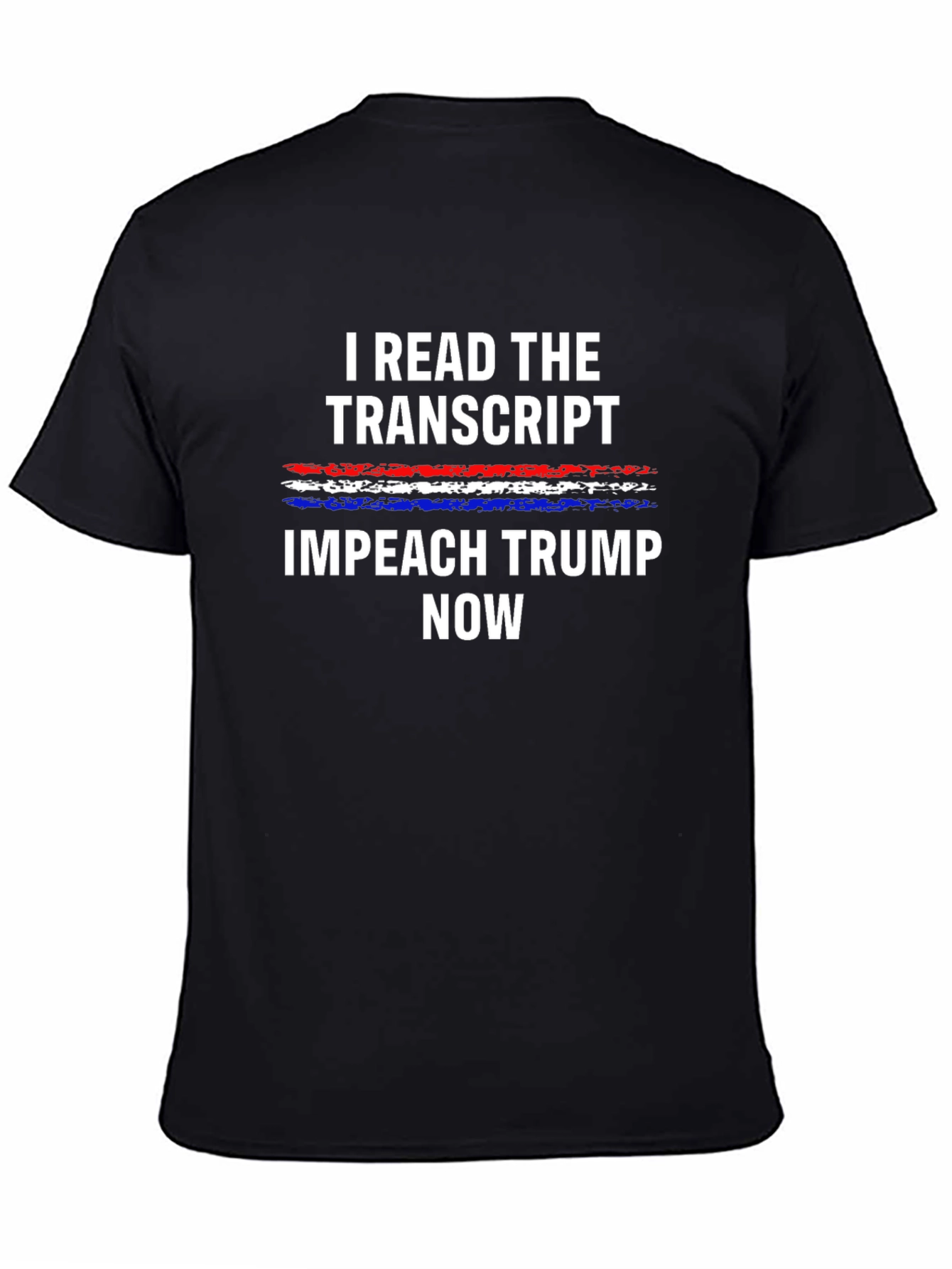 Impeach Trump Now T-Shirt: I Read The Transcript